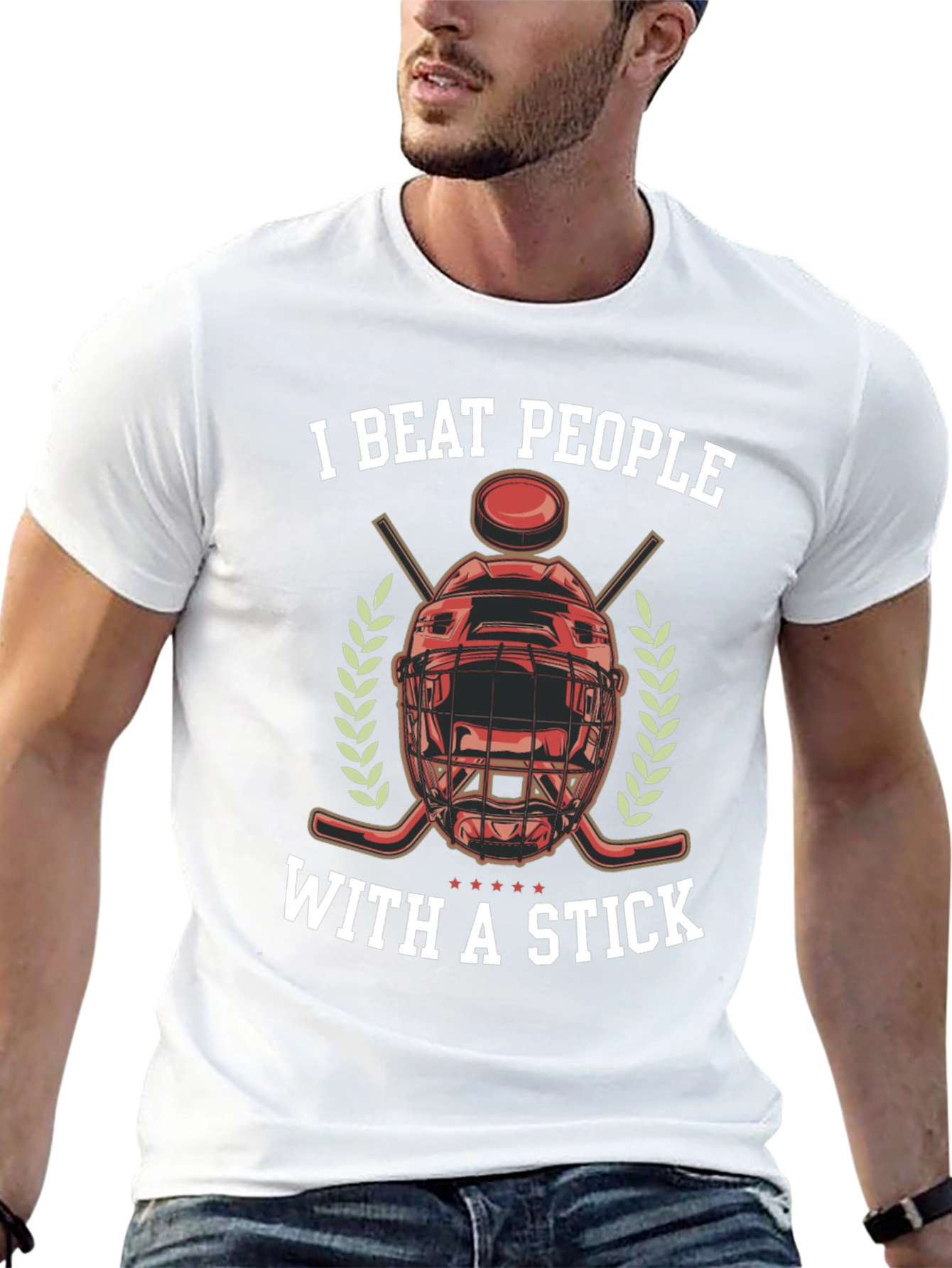 I Beat People With a Stick Hockey T-Shirt