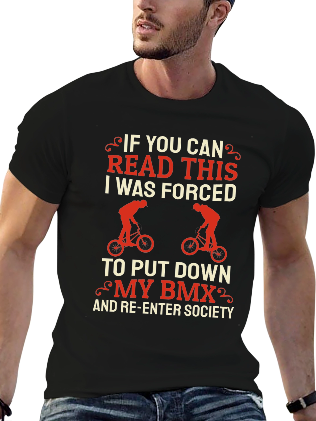 Funny BMX T-Shirt - If You Can Read This