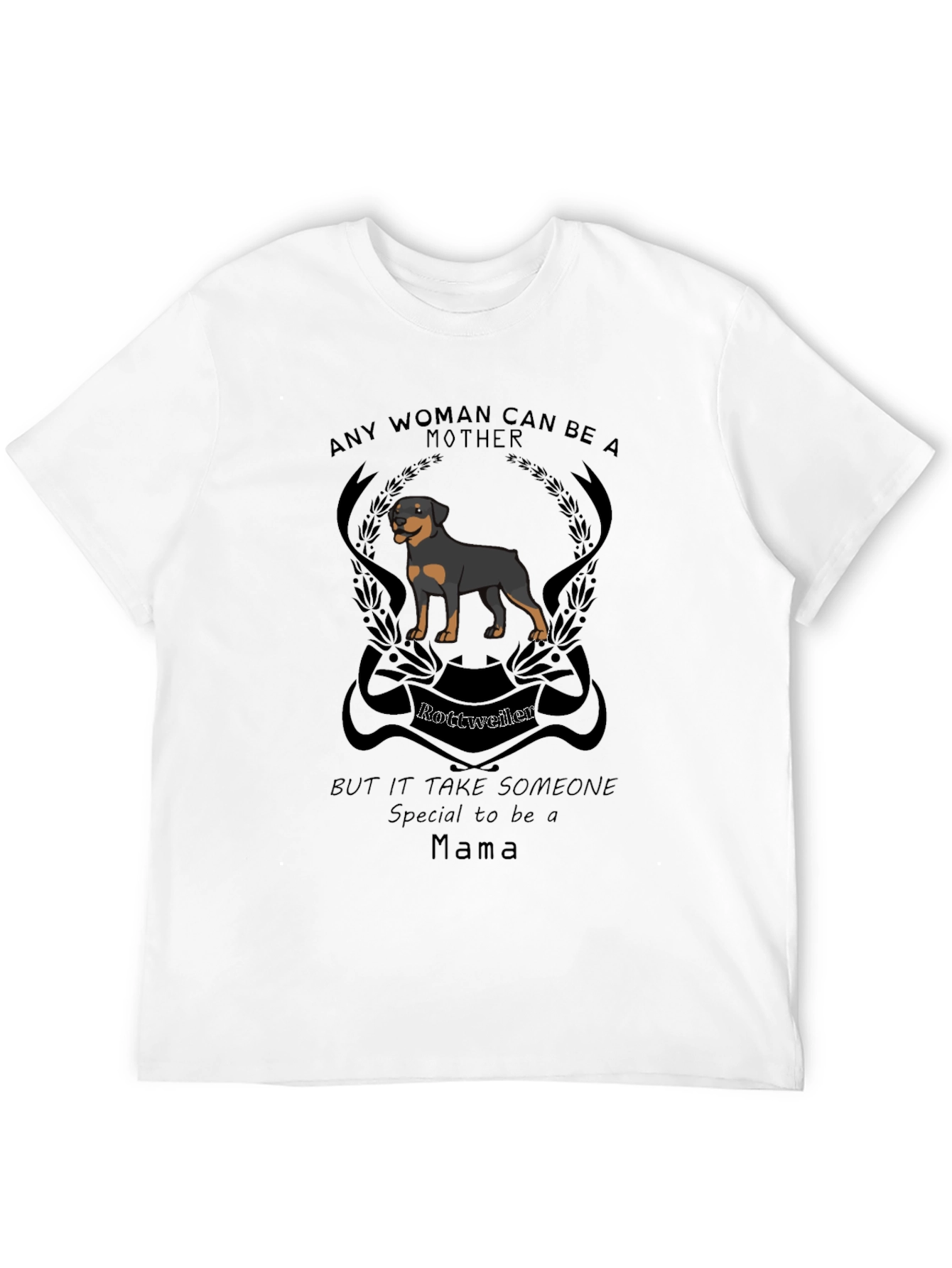 Rottweiler Mama T-Shirt - Special Mothers Day Gift