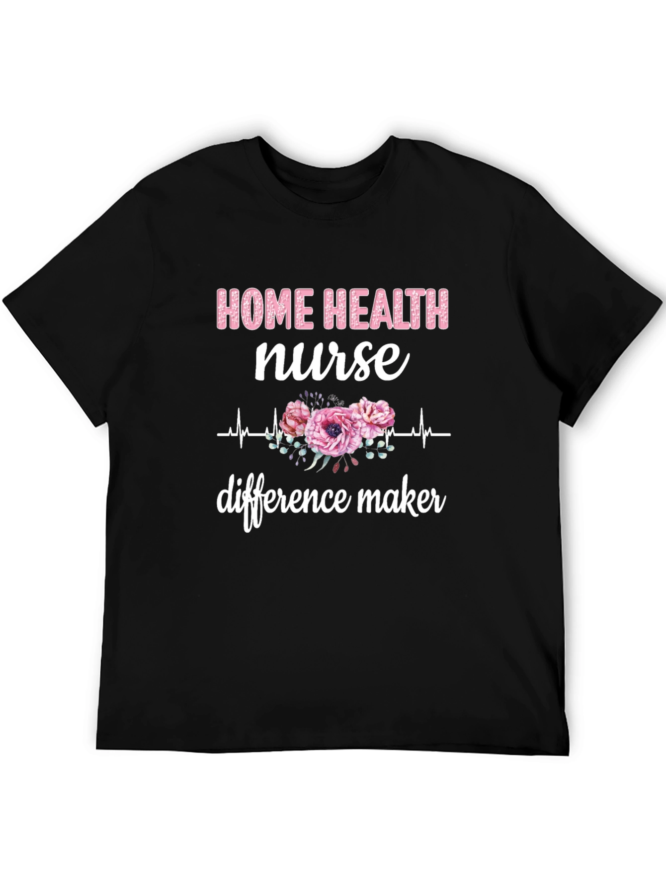 Home Health Nurse T-Shirt - Floral Heartbeat Design