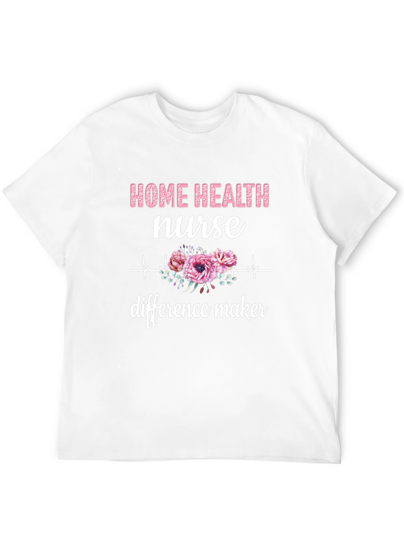 Home Health Nurse T-Shirt - Floral Heartbeat Design