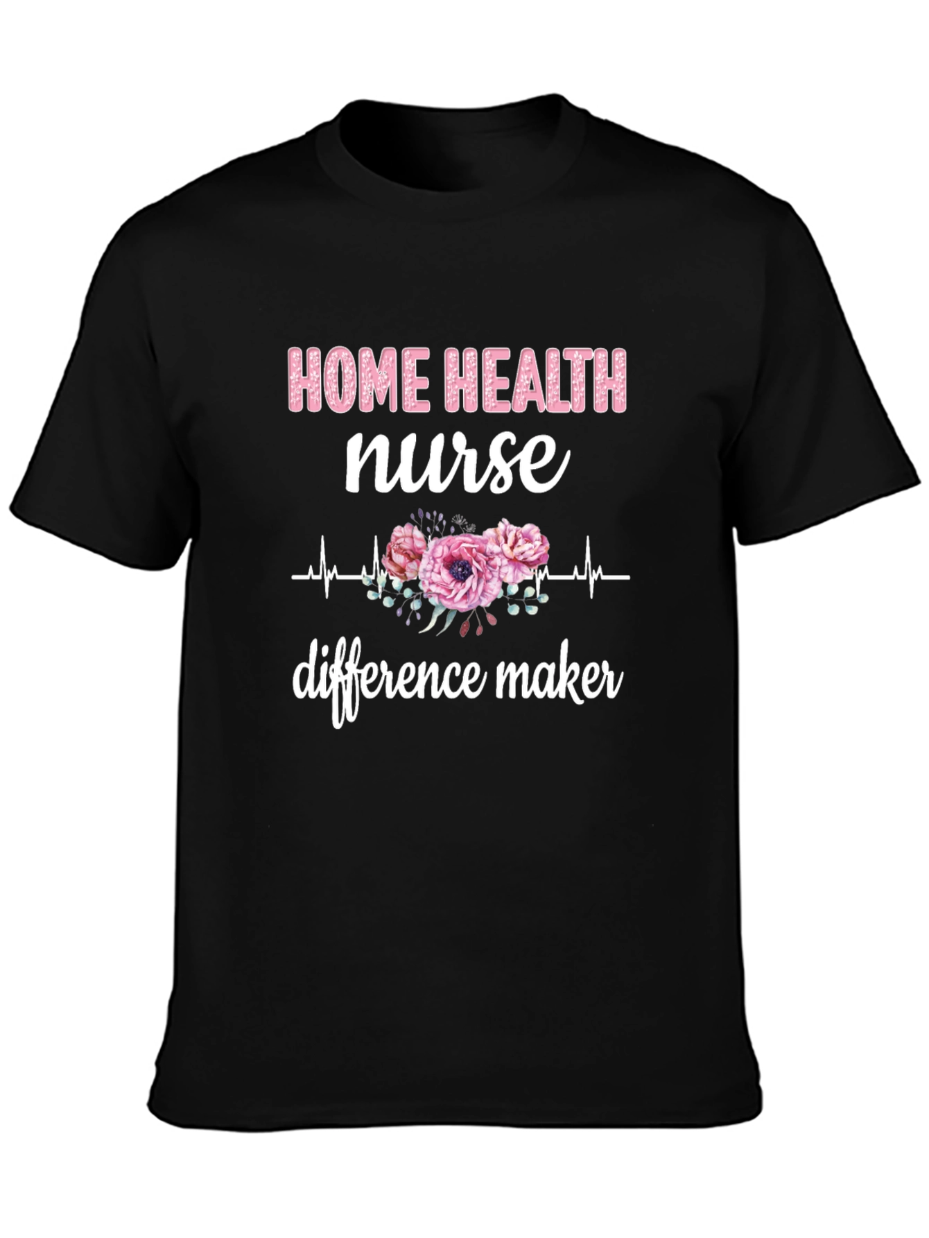 Home Health Nurse T-Shirt - Floral Heartbeat Design