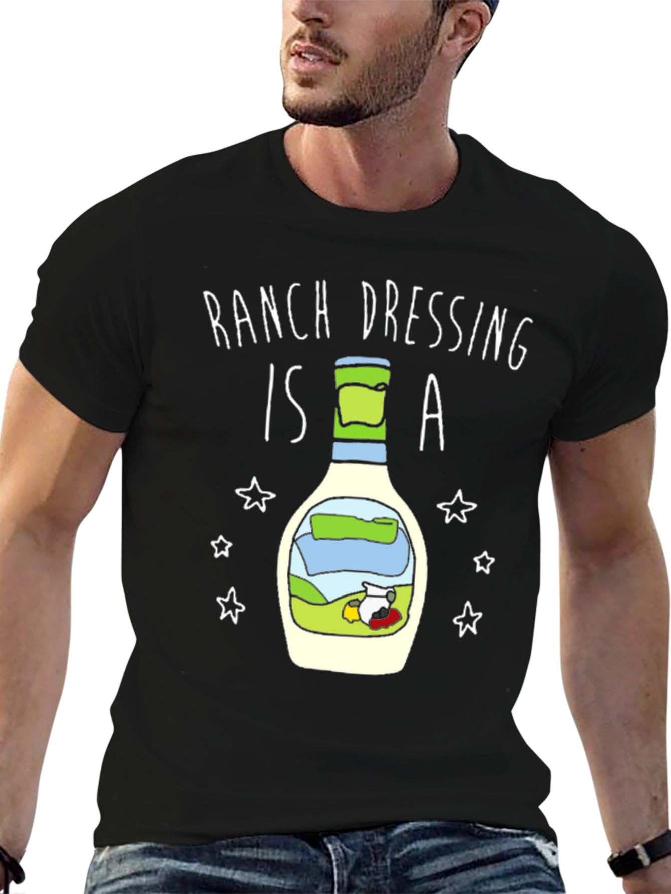 Ranch Dressing is a T-Shirt