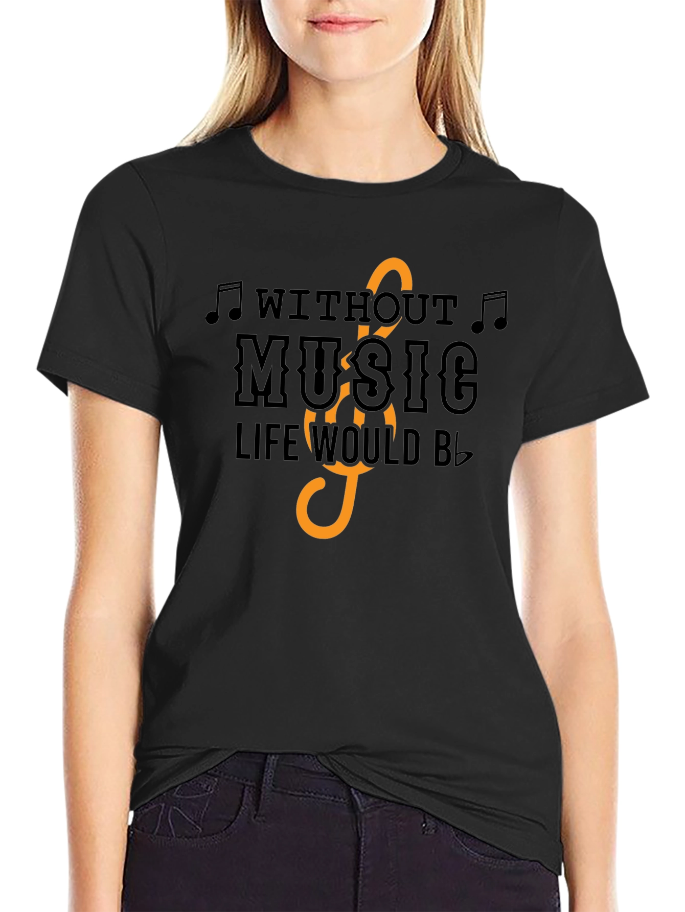 Music Lover T-Shirt: Without Music Life Would Be Flat