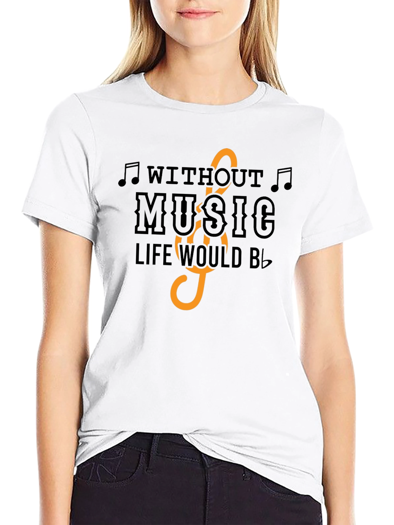 Music Lover T-Shirt: Without Music Life Would Be Flat