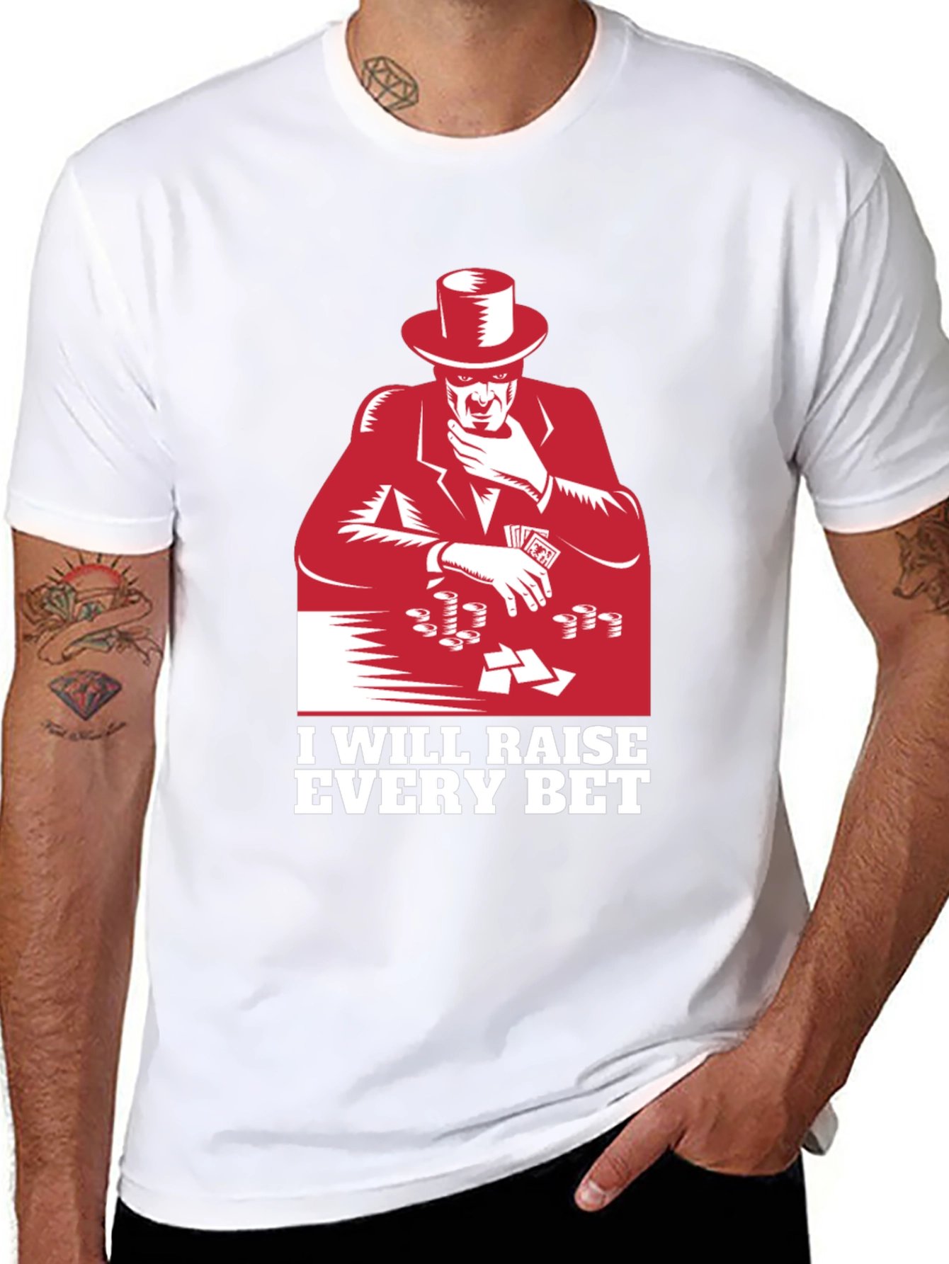 Raise Every Bet T-Shirt Gambler Tee