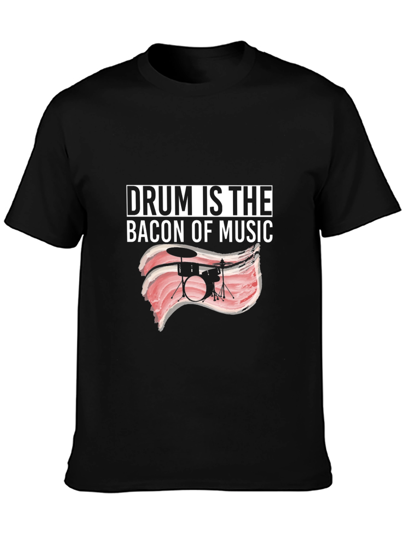 Drum Bacon Music T-Shirt
