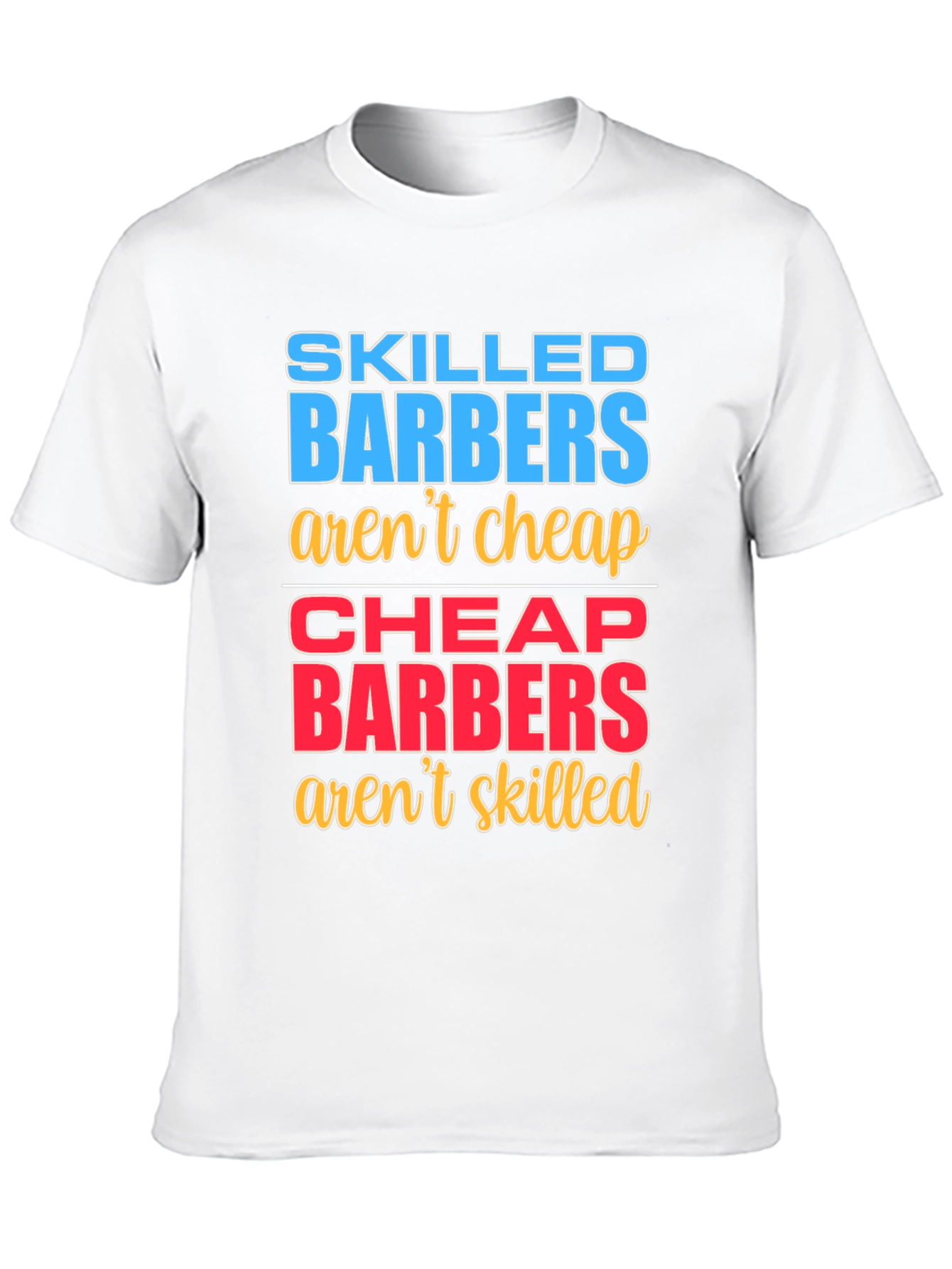 Skilled Barbers Graphic T-Shirt
