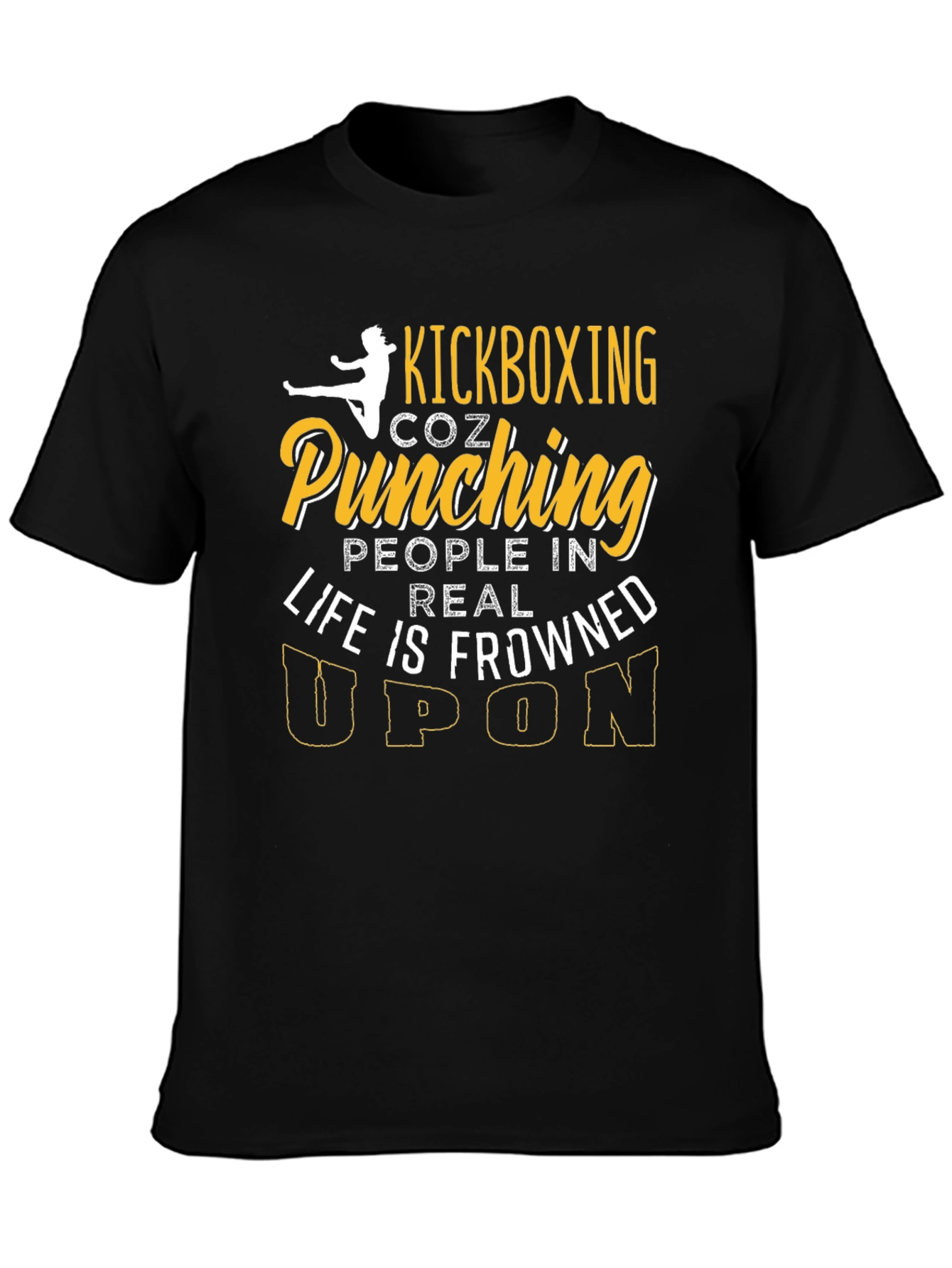 Kickboxing Coz Punching People Graphic Tee