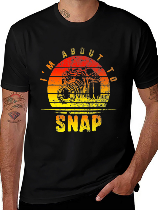 Im About To Snap Photography Graphic T-Shirt