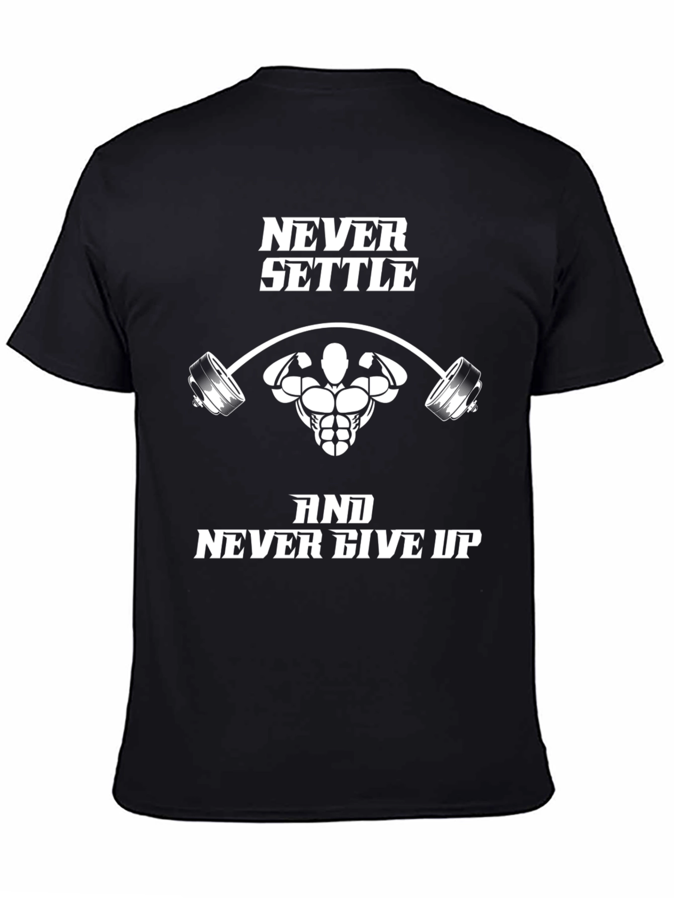 Never Settle Graphic T-Shirt - Fitness Motivation Tee
