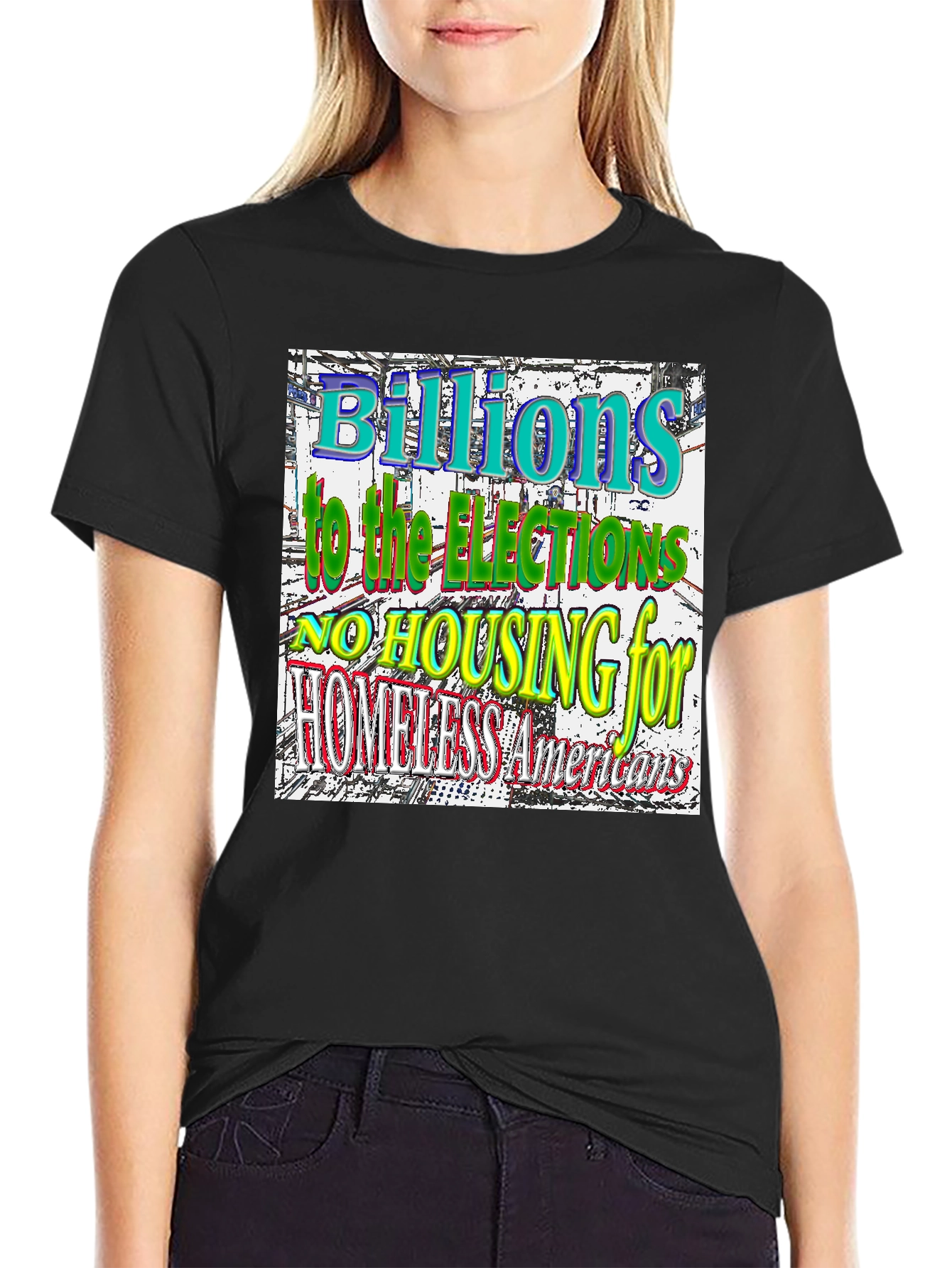 Political Statement T-Shirt - Homeless Americans