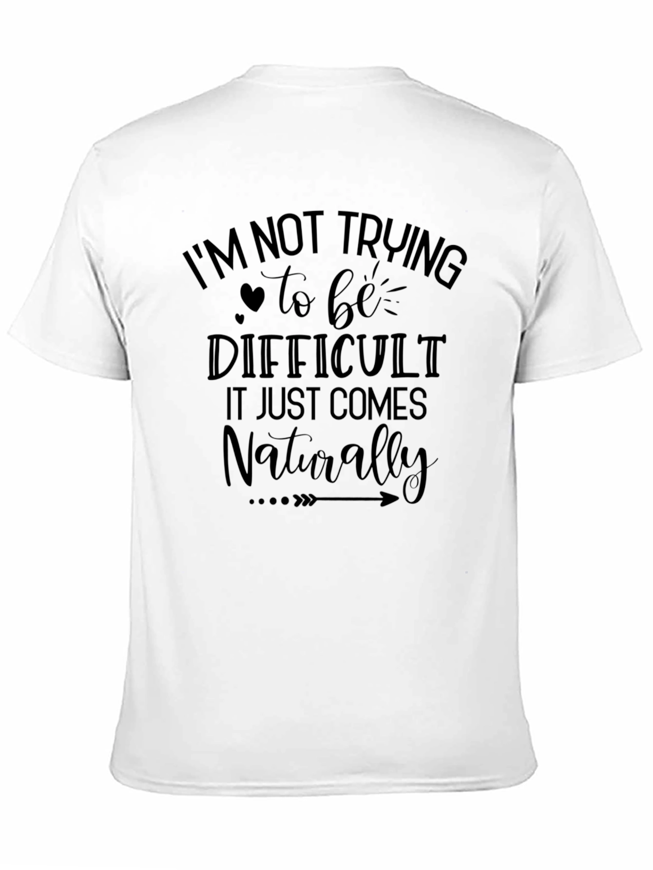 Difficult Naturally Black T-Shirt