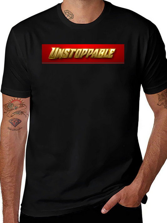 Unstoppable Graphic T-Shirt - Bold & Stylish