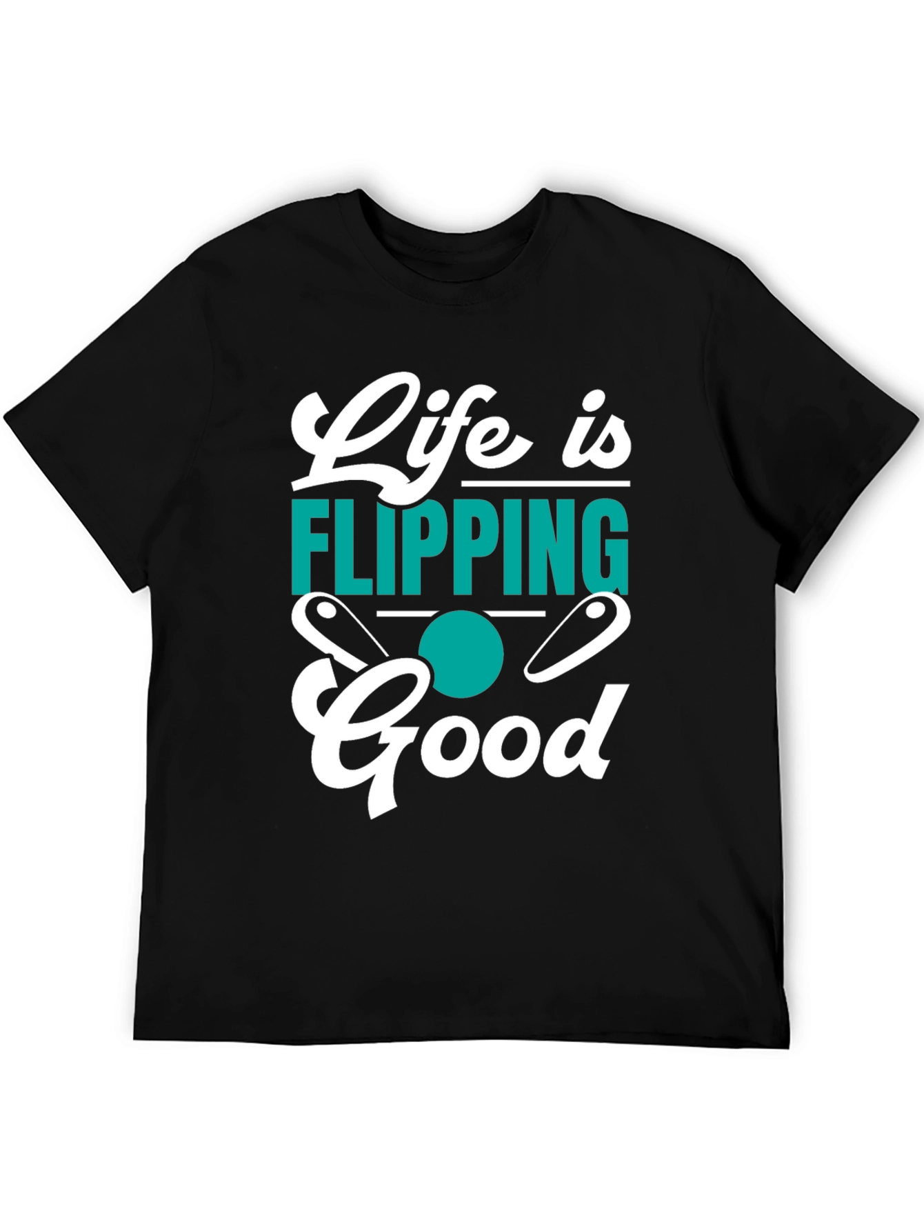 Life is Flipping Good T-Shirt