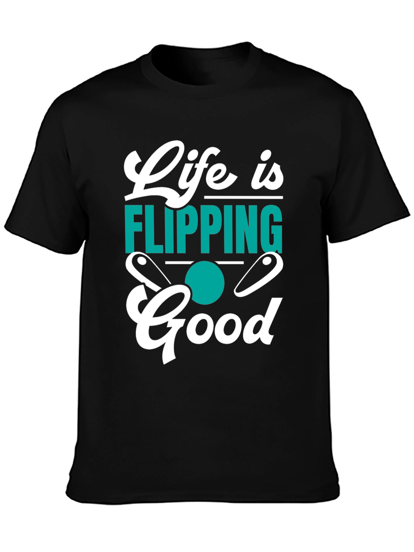 Life is Flipping Good T-Shirt