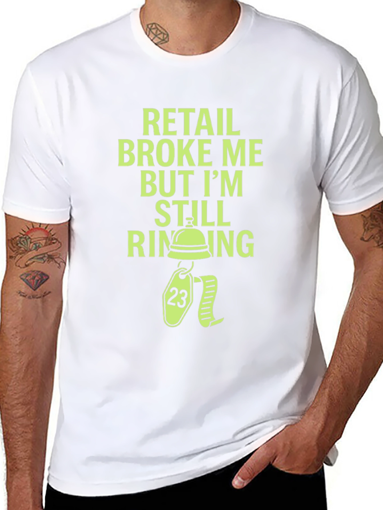 Retail Broke Me But Im Still Ringing Graphic Tee