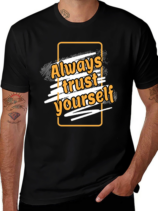 Trust Yourself Graphic Tee