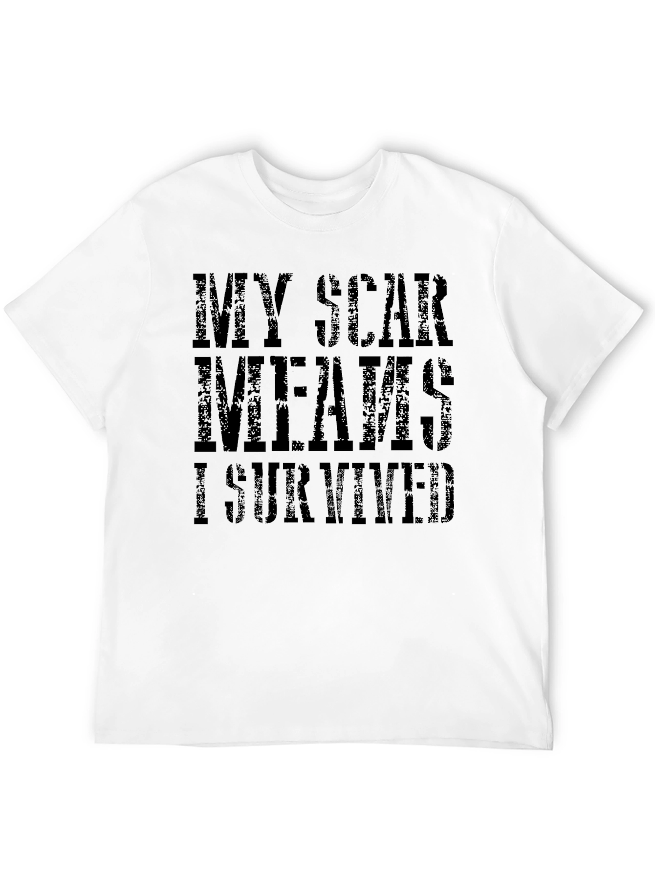 My Scars Mean I Survived Graphic Tee