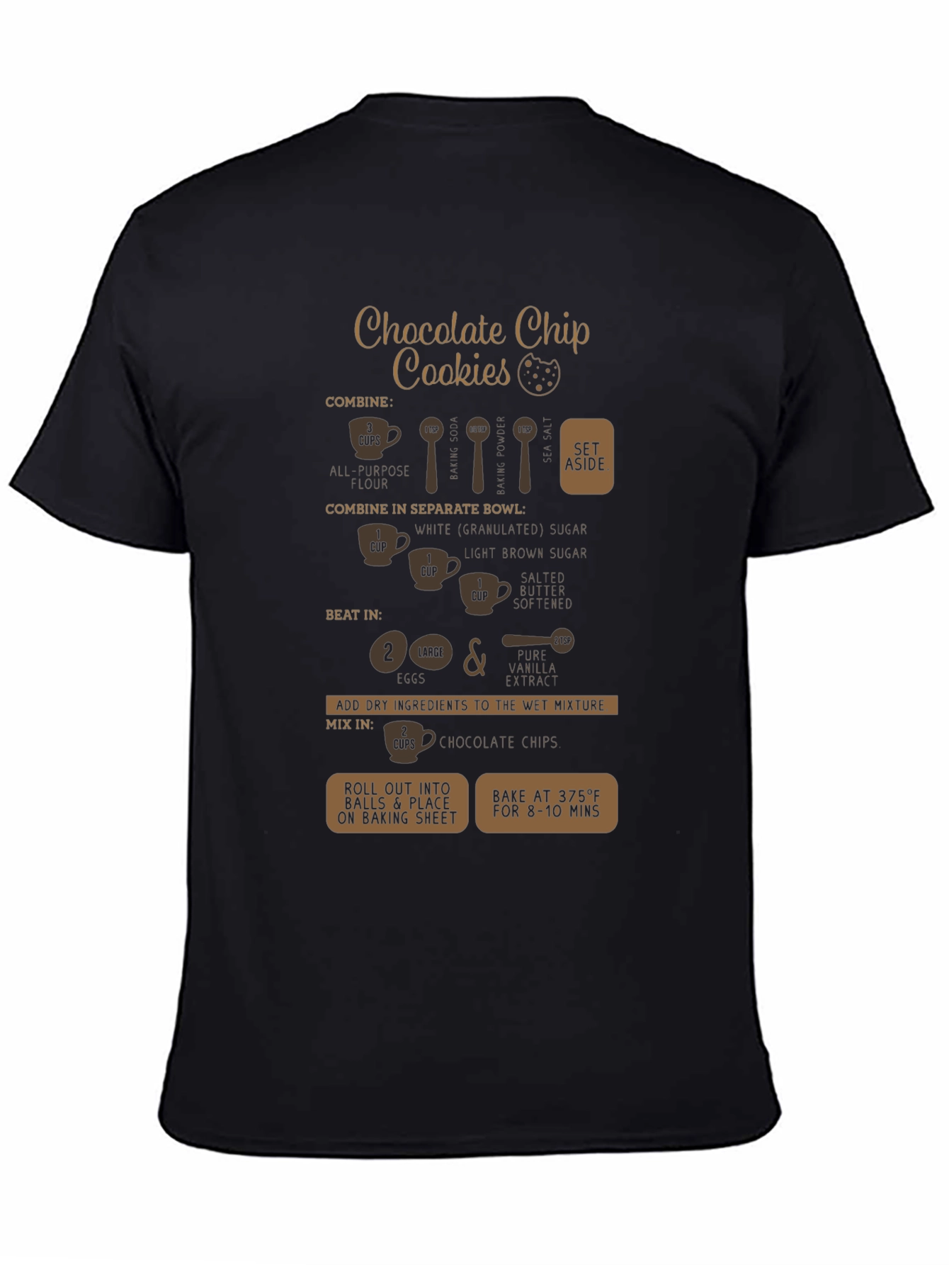 Chocolate Chip Cookie Recipe T-Shirt