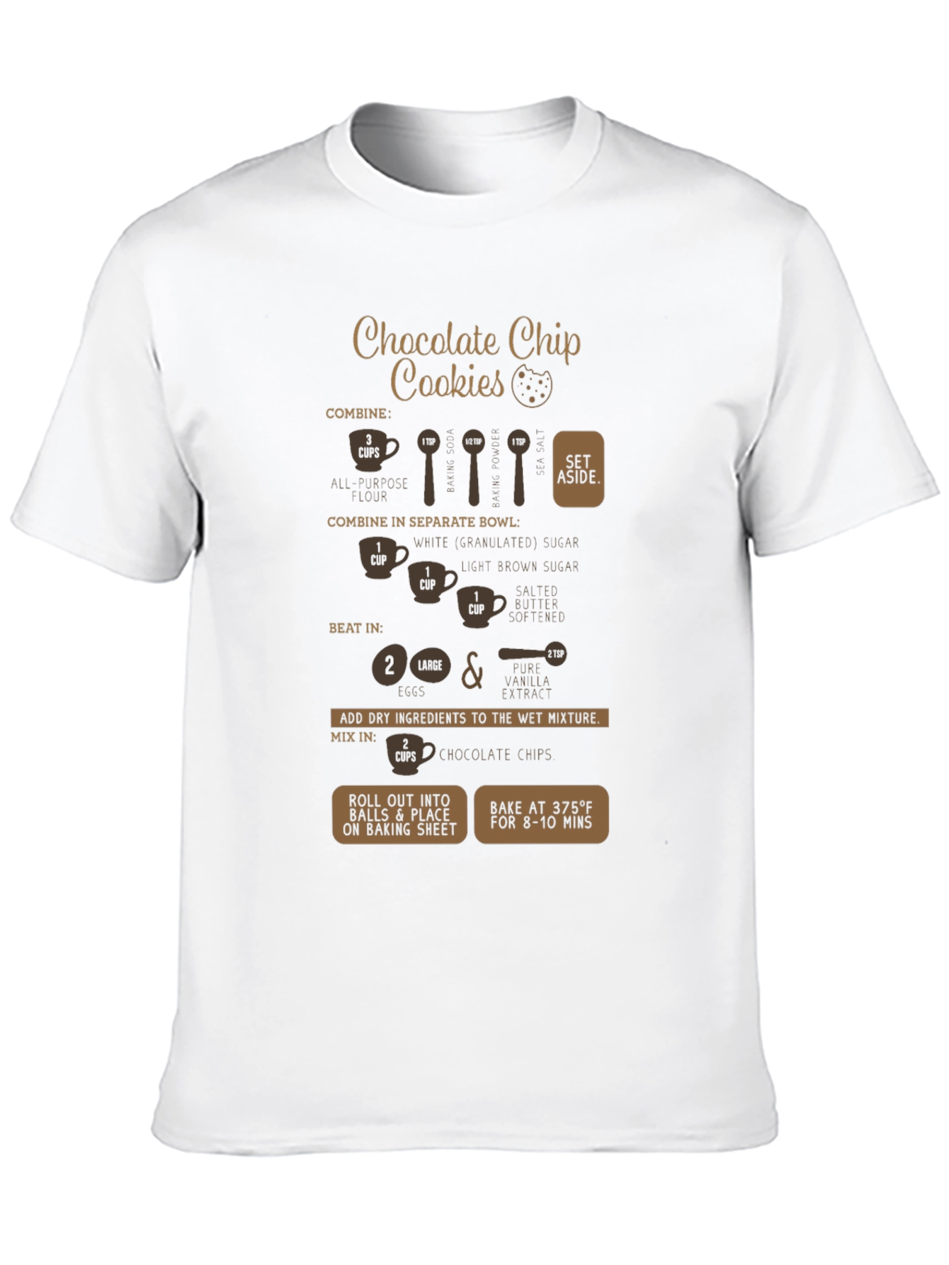 Chocolate Chip Cookie Recipe T-Shirt