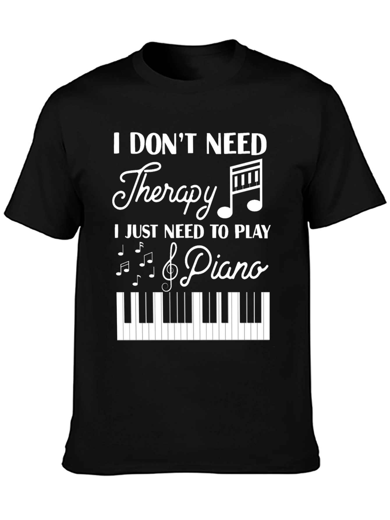 Piano Therapy T-Shirt - Music Lovers Tee