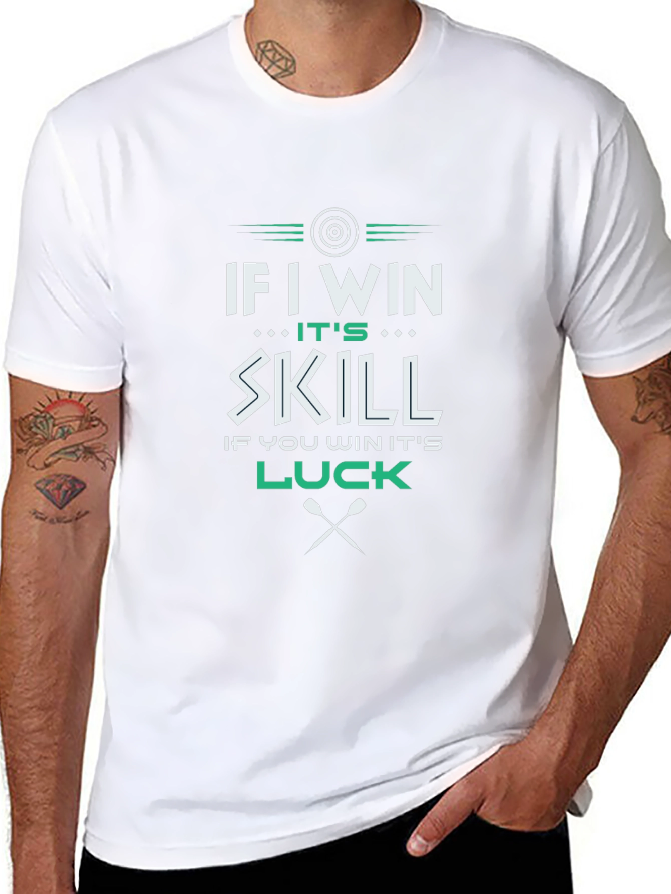 If I Win Its Skill Luck T-Shirt