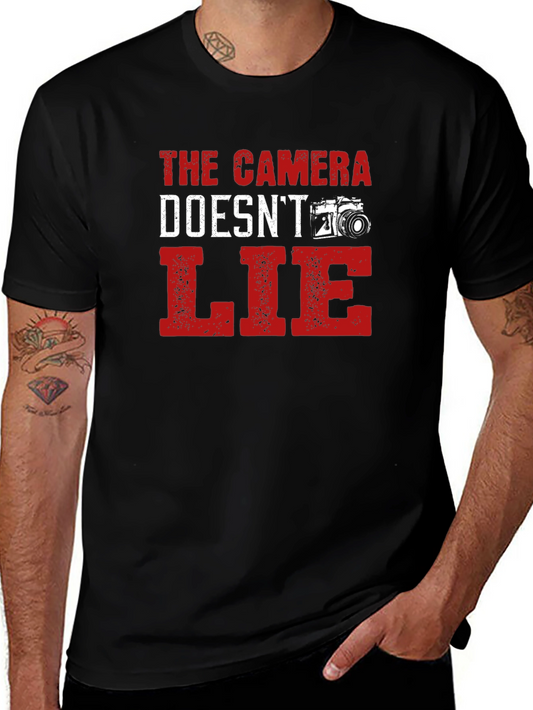 Camera Doesnt Lie Black T-Shirt