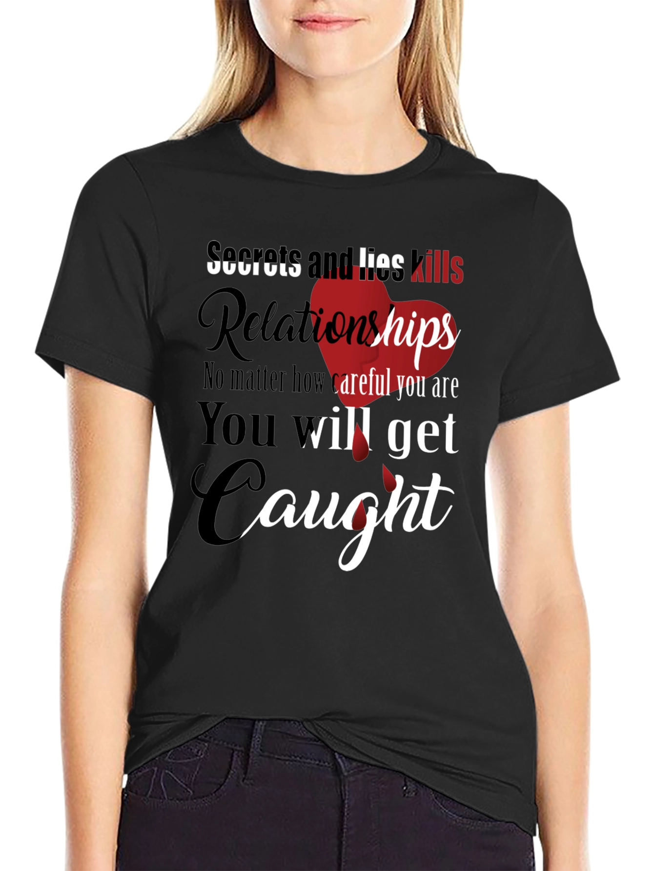 Secrets and Lies Graphic Tee