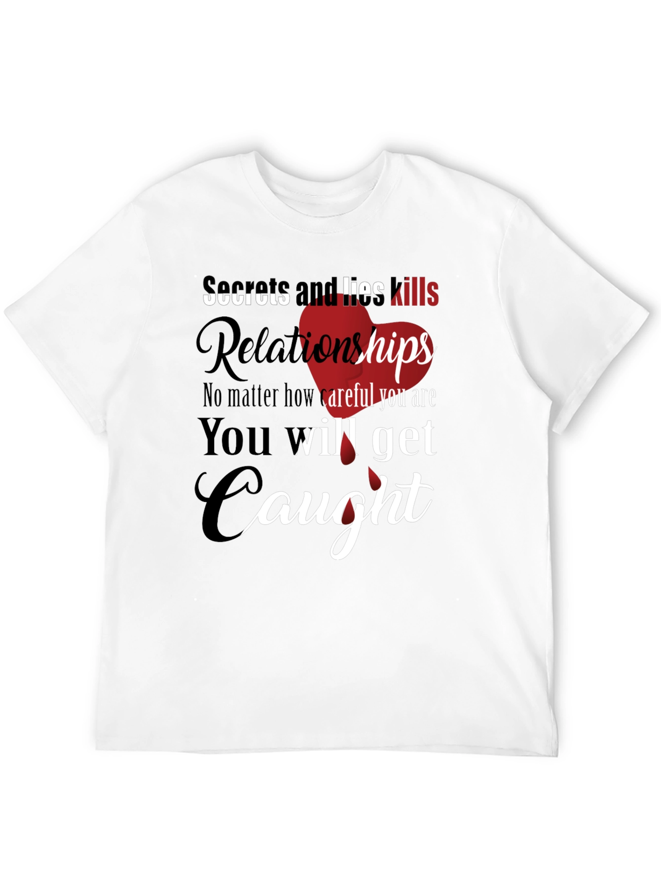 Secrets and Lies Graphic Tee