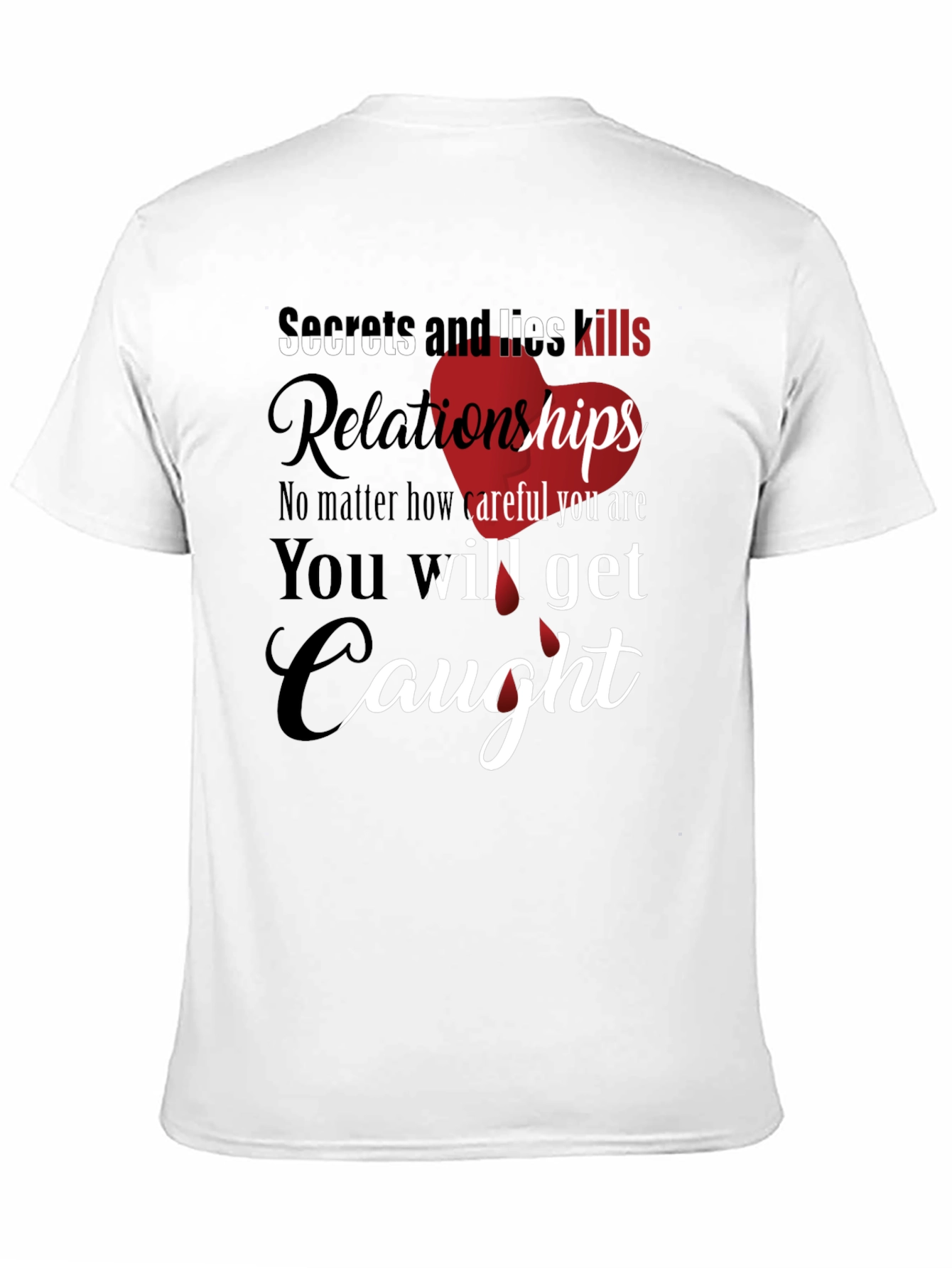 Secrets and Lies Graphic Tee