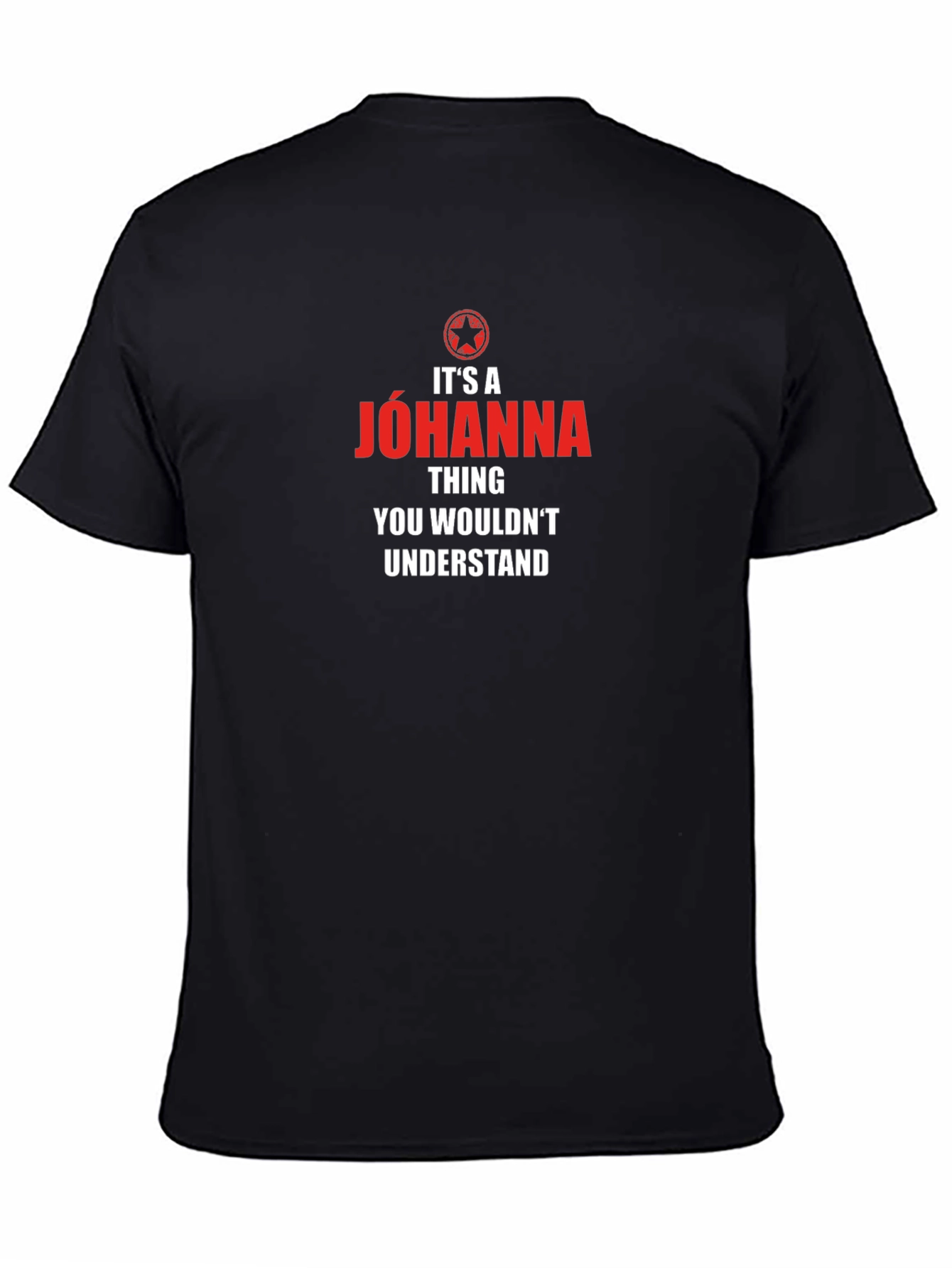 Its a Jóhanna Thing T-Shirt - You Wouldnt Understand