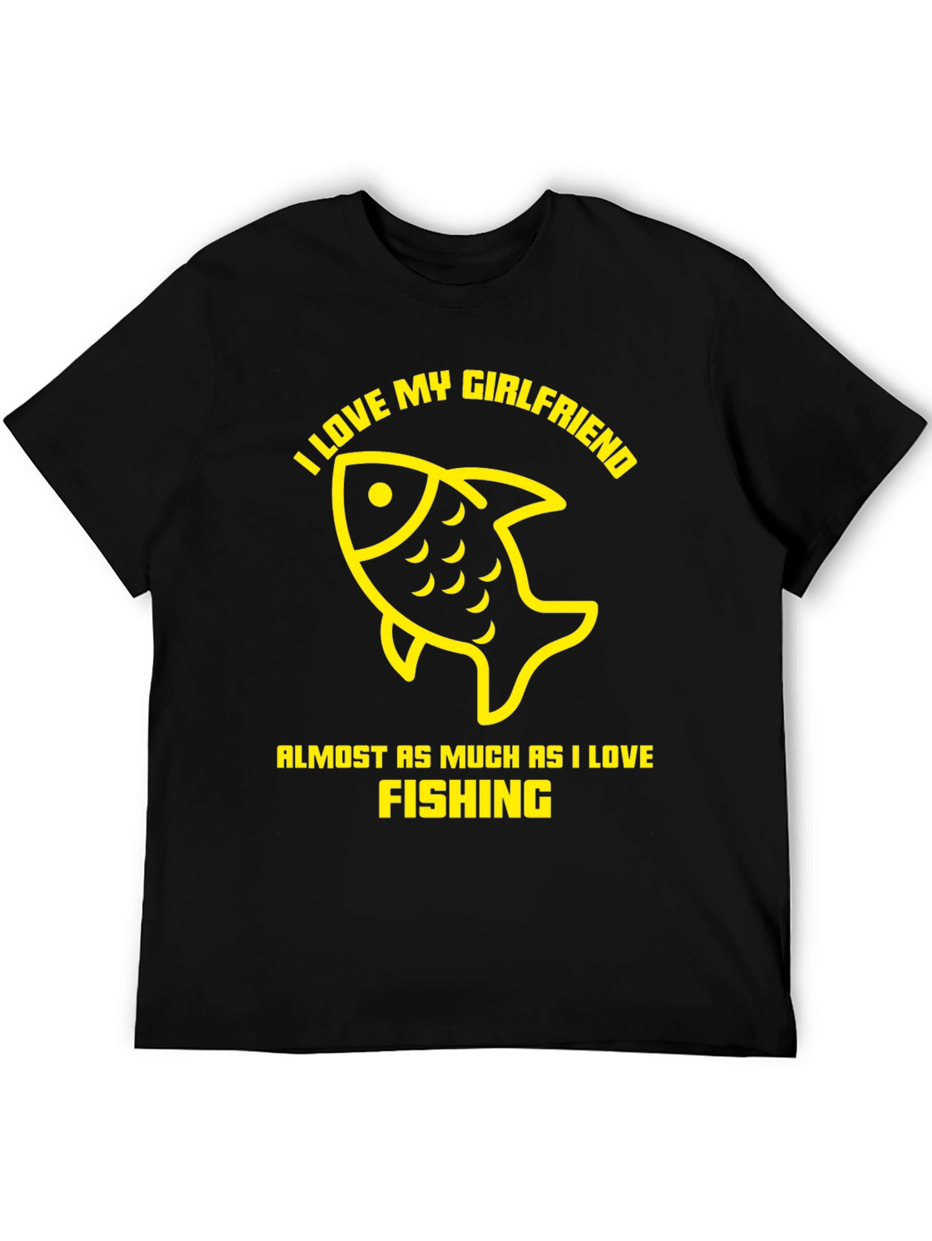 I Love Fishing Funny Graphic T-Shirt