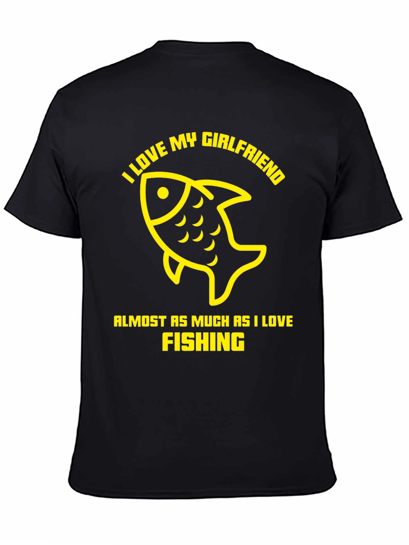I Love Fishing Funny Graphic T-Shirt