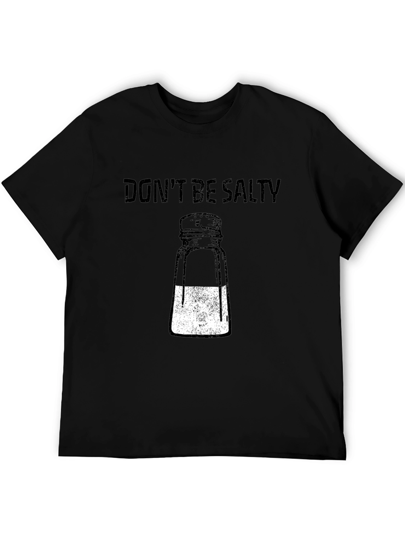 Dont Be Salty Graphic T-Shirt - Black