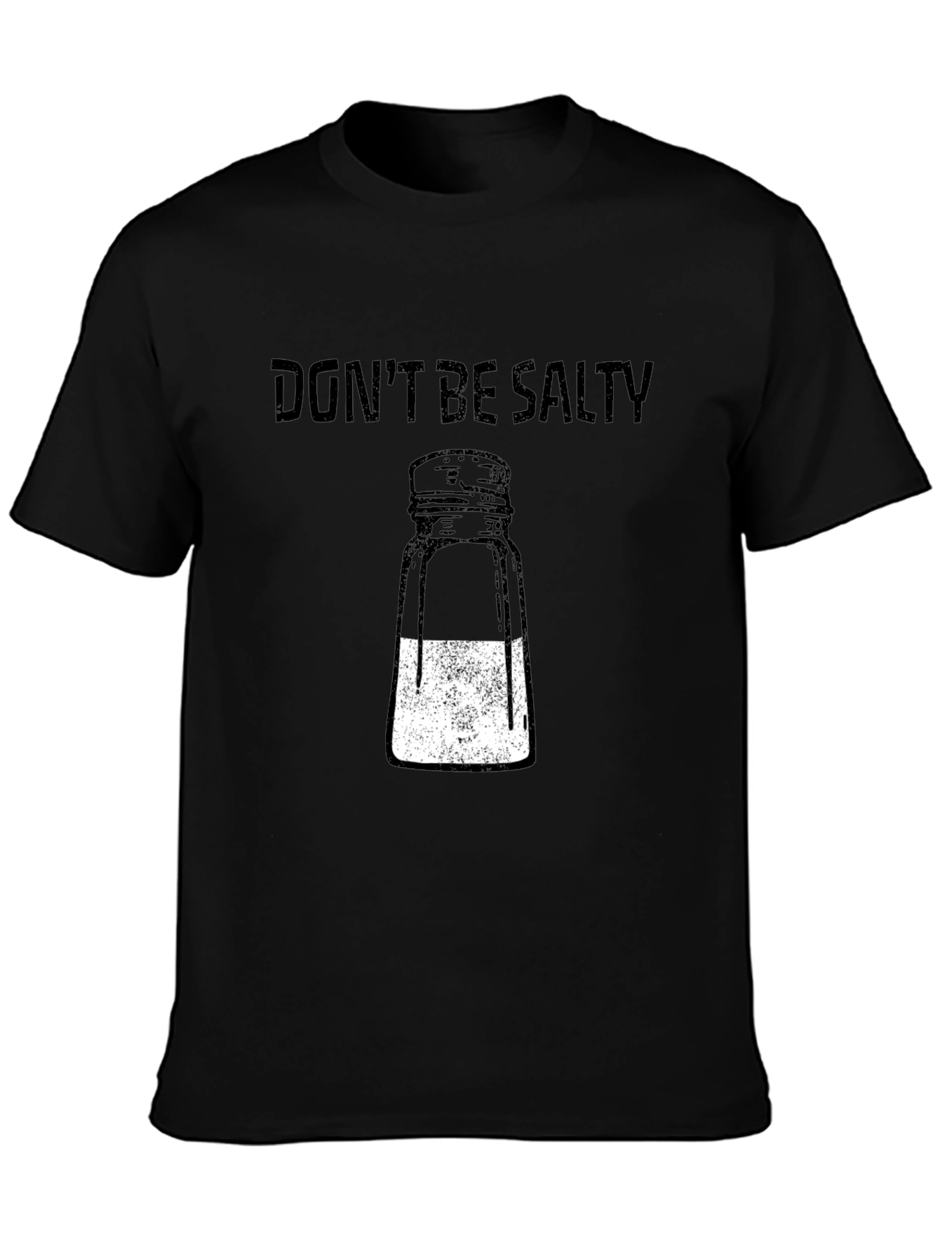 Dont Be Salty Graphic T-Shirt - Black