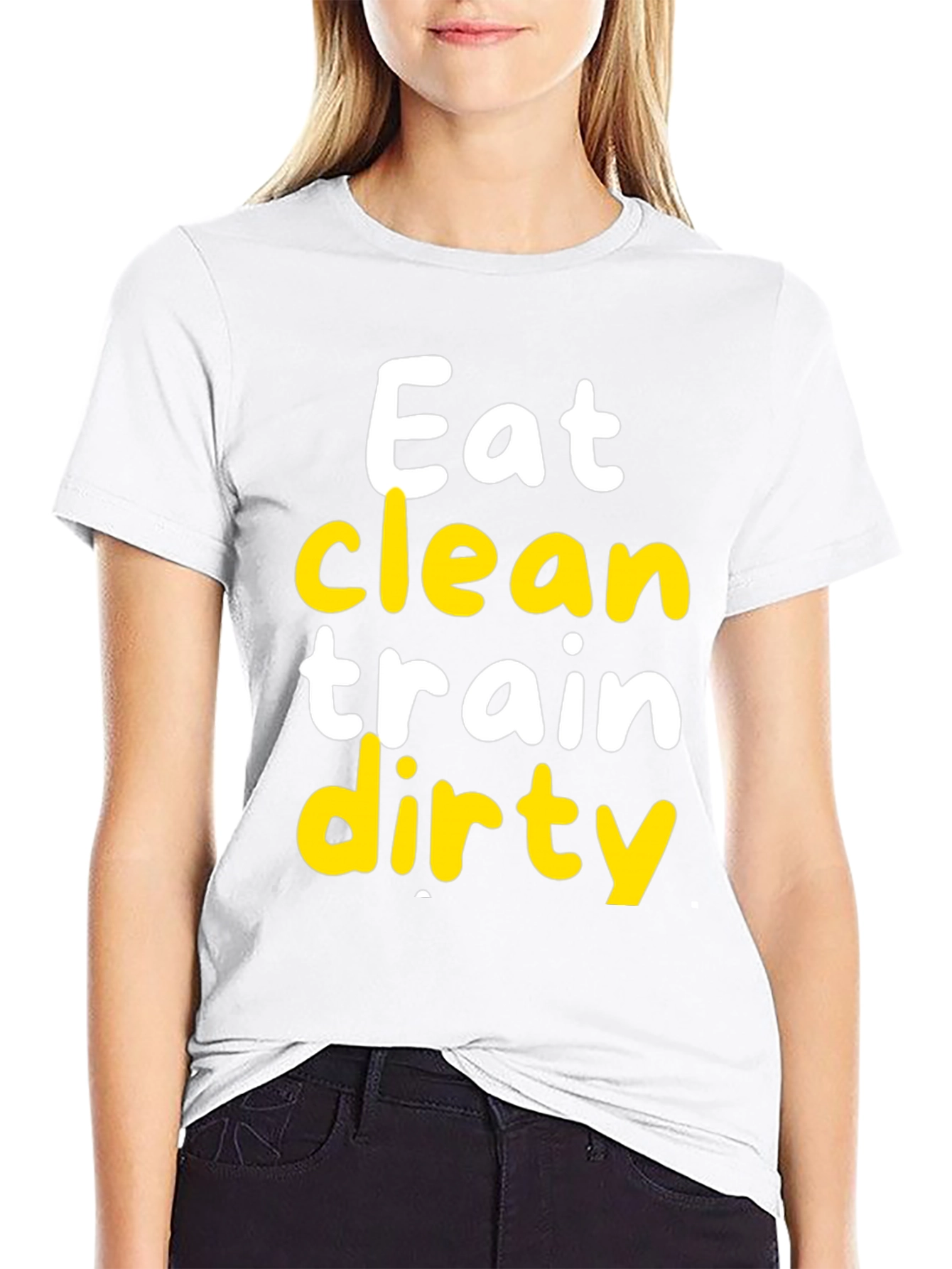 Eat Clean Train Dirty Graphic T-Shirt
