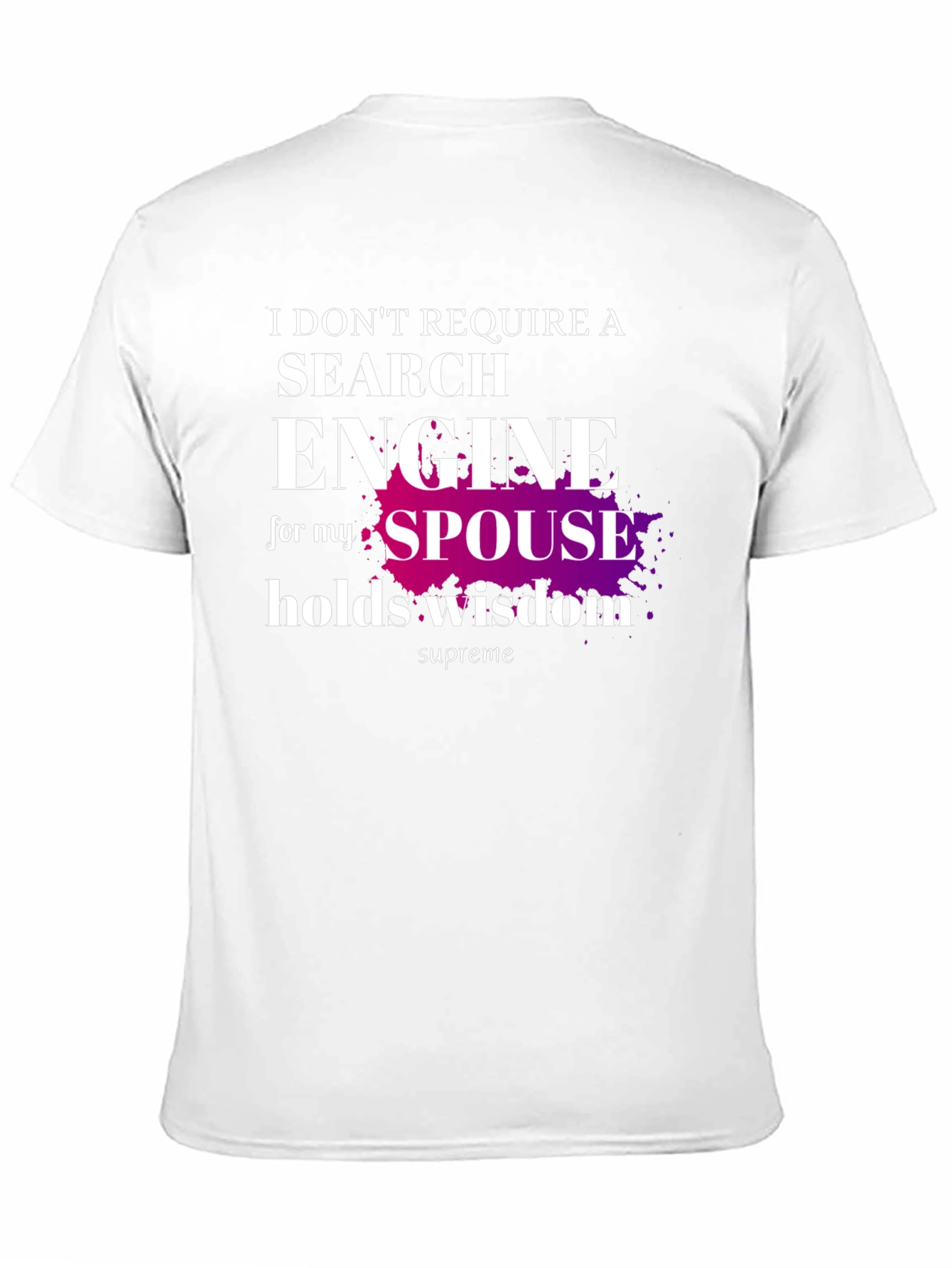 Spouse Wisdom T-Shirt - Novelty Graphic Tee