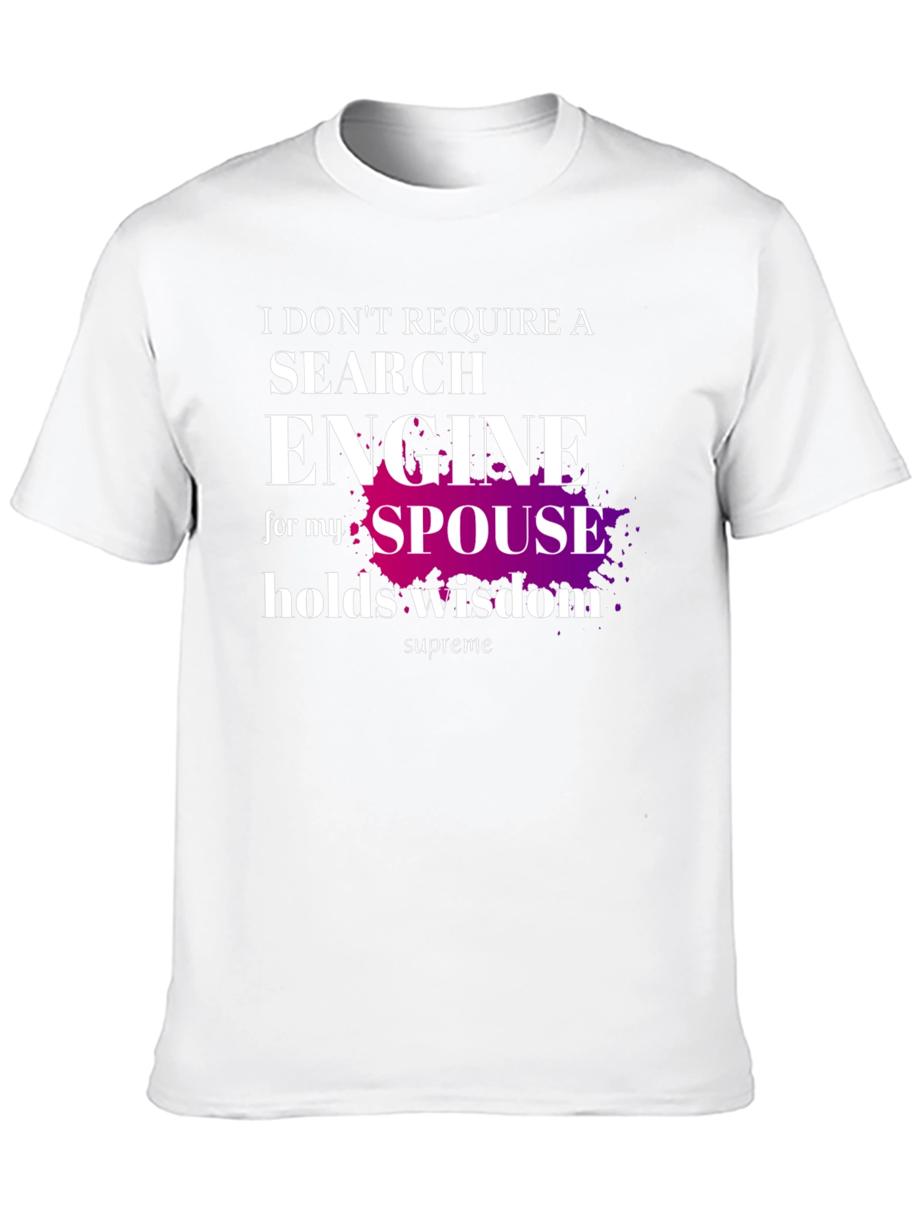 Spouse Wisdom T-Shirt - Novelty Graphic Tee
