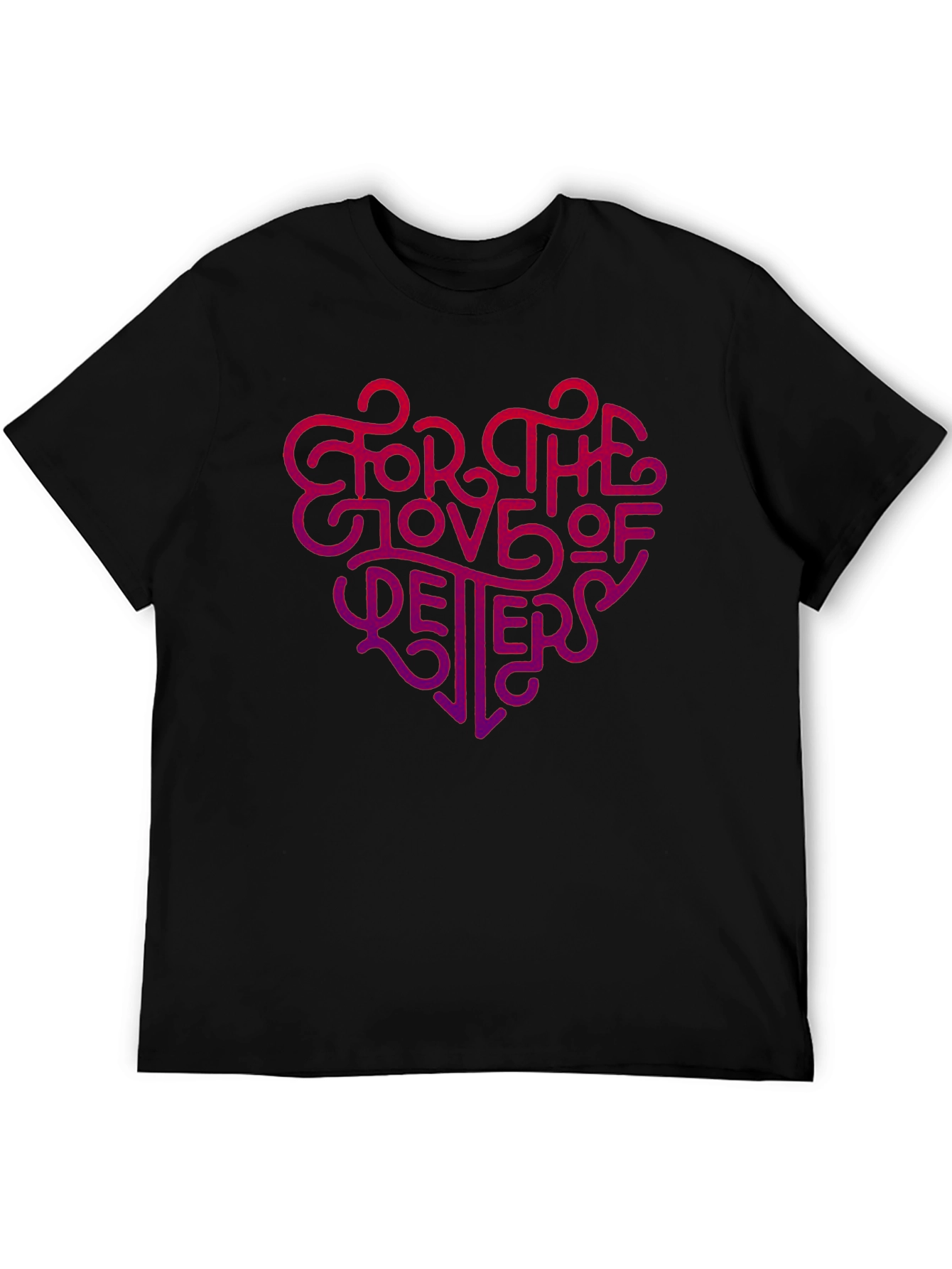 For the Love of Letters Graphic Tee