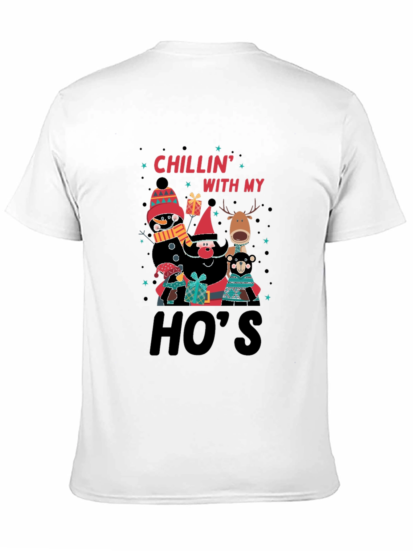 Chillin With My Hos Christmas T-Shirt
