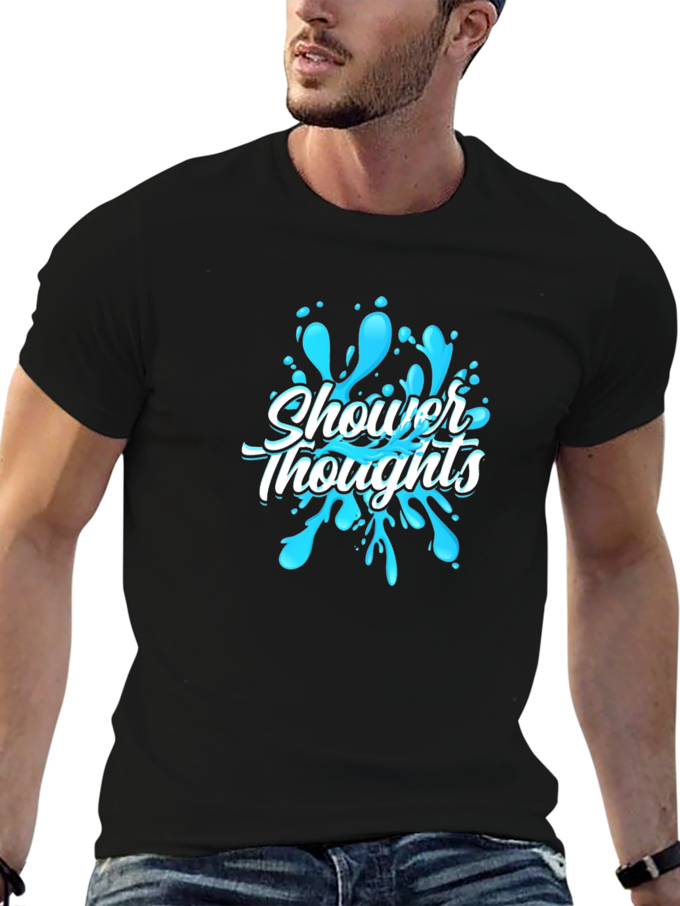 Shower Thoughts Graphic T-Shirt