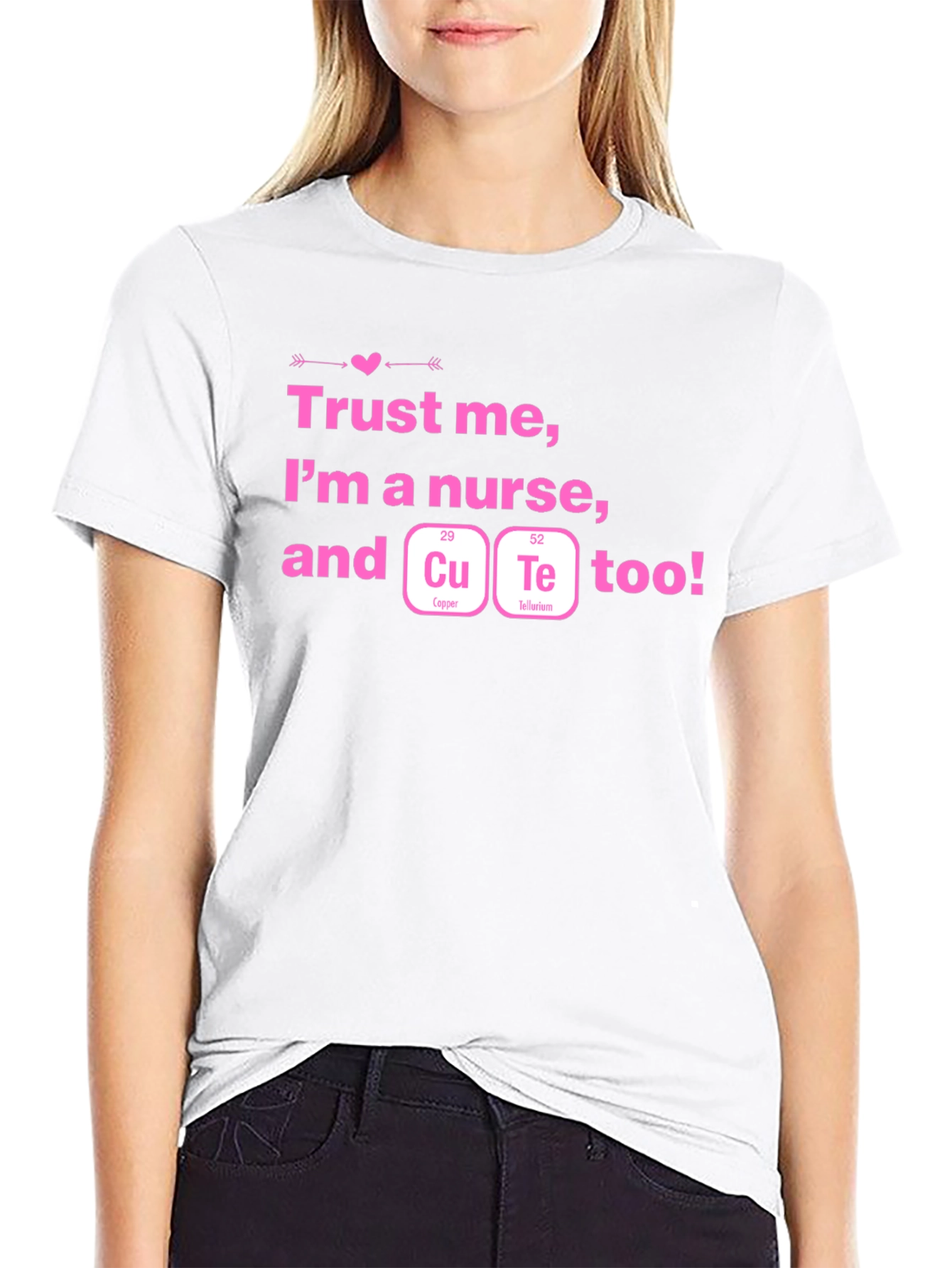 Cute Nurse T-Shirt - Trust Me Im A Nurse!