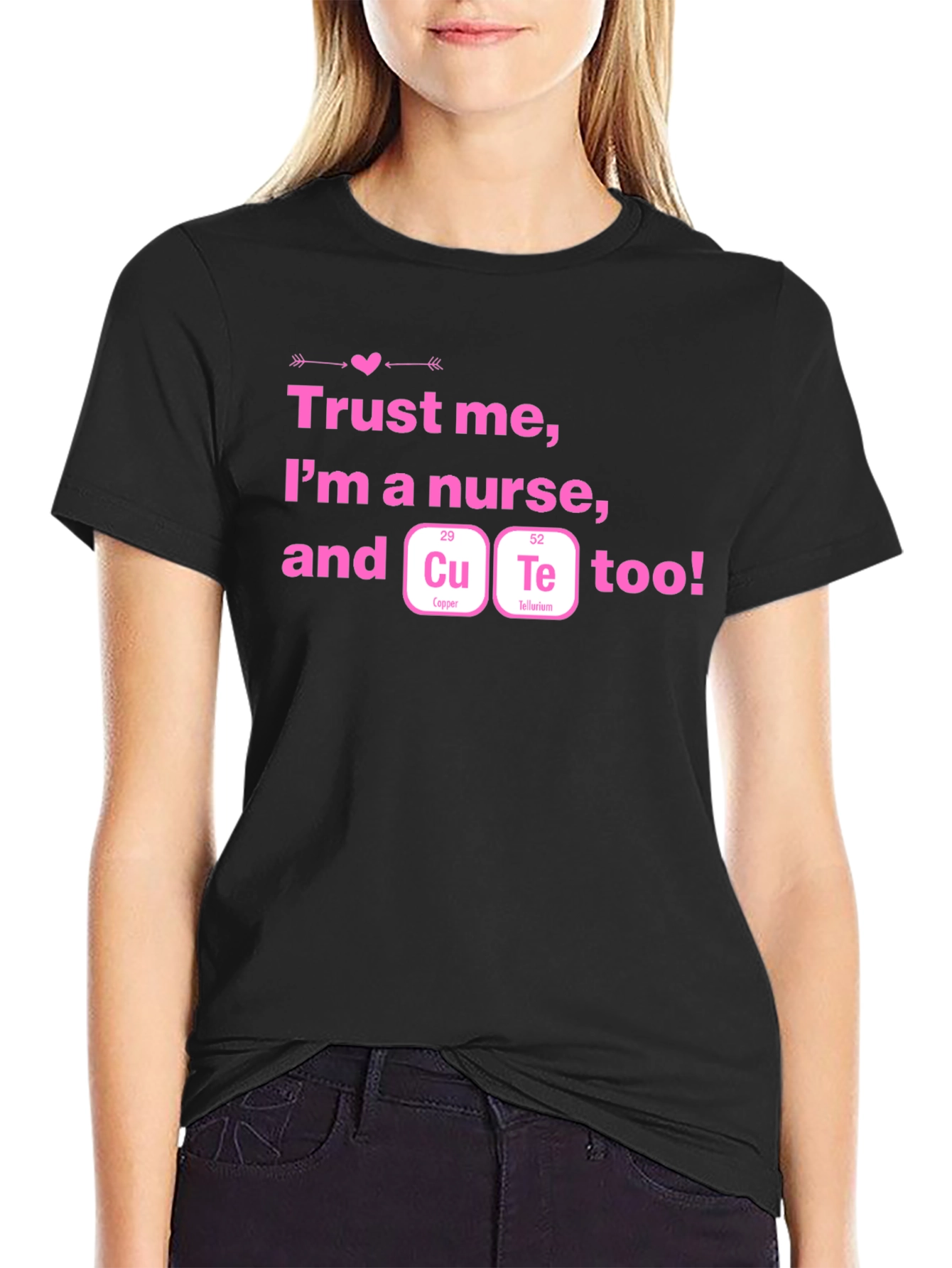 Cute Nurse T-Shirt - Trust Me Im A Nurse!