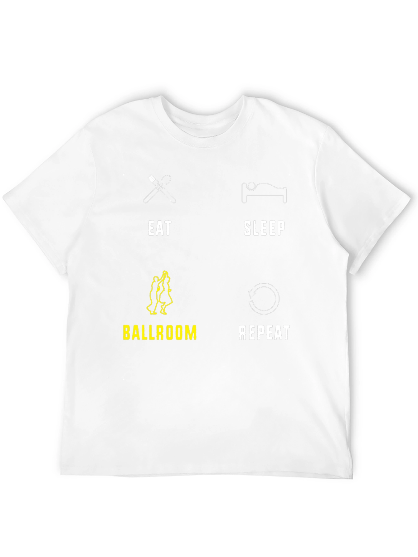 Eat Sleep Ballroom Repeat T-Shirt
