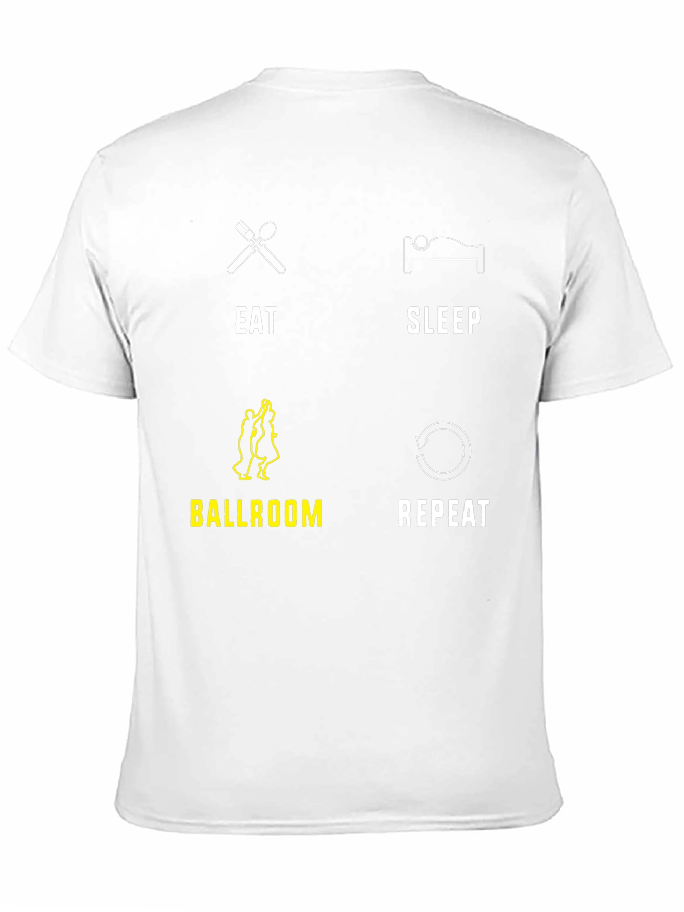 Eat Sleep Ballroom Repeat T-Shirt