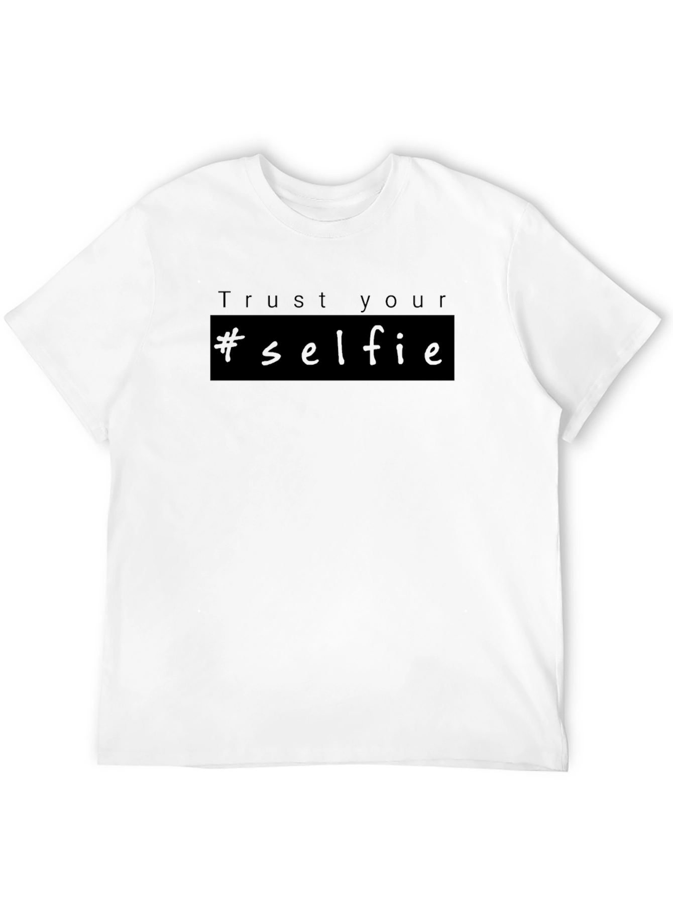 Trust Your #selfie T-Shirt - Black