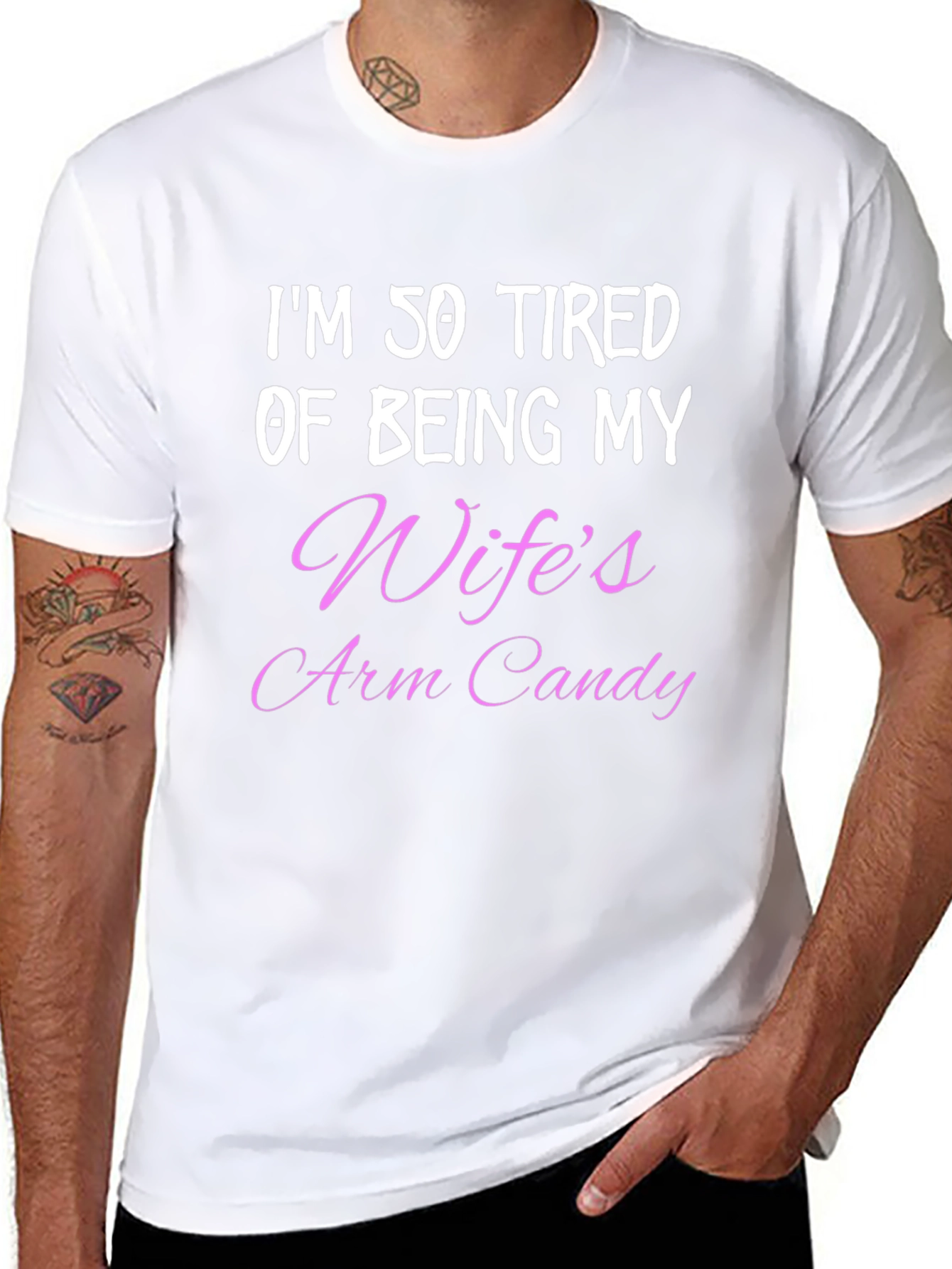 Humorous Wifes Arm Candy Mens Tee