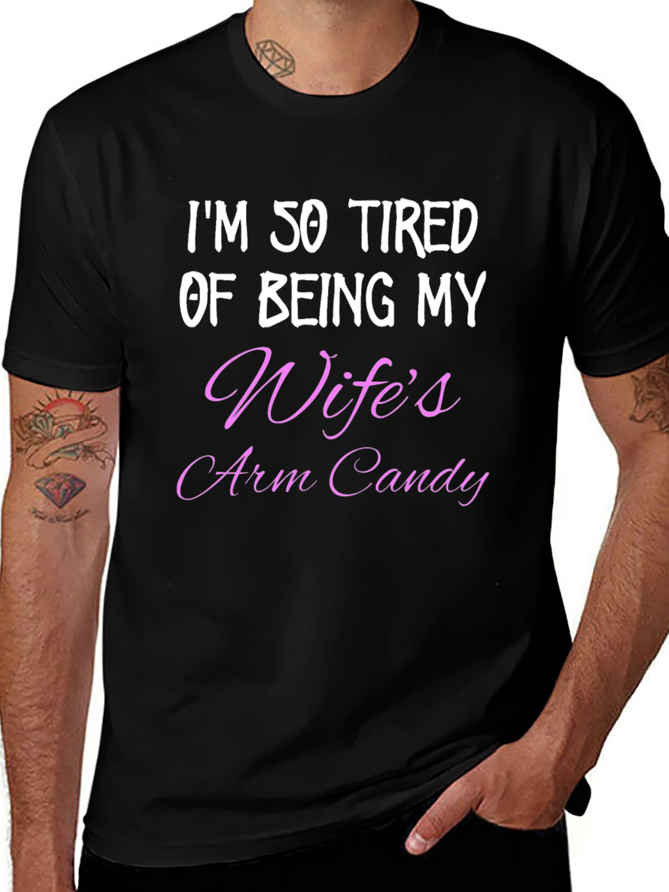 Humorous Wifes Arm Candy Mens Tee