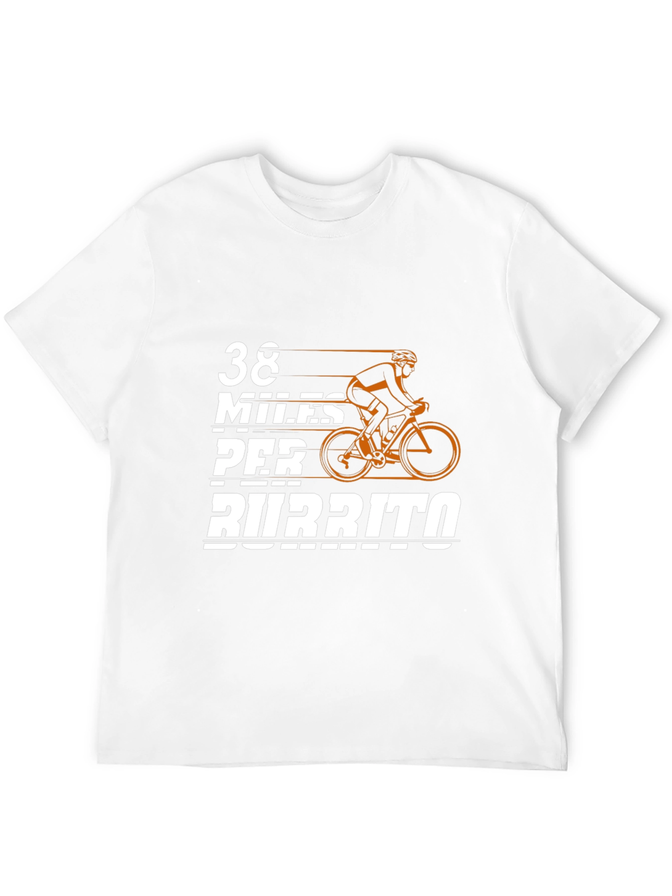38 Miles Per Burrito Cyclist T-Shirt